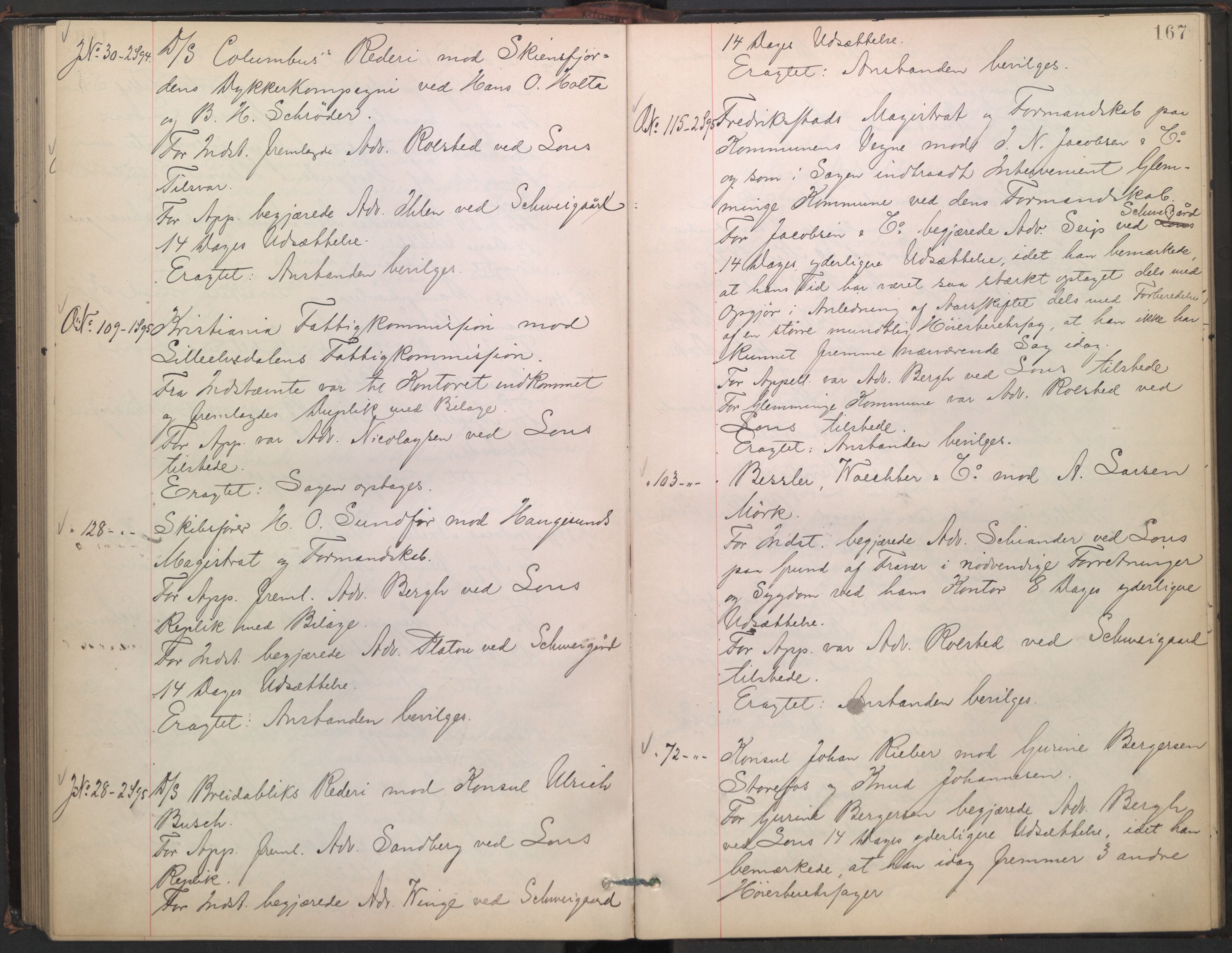 Høyesterett, AV/RA-S-1002/E/Ef/L0017: Protokoll over saker som gikk til skriftlig behandling, 1893-1896, p. 166b-167a