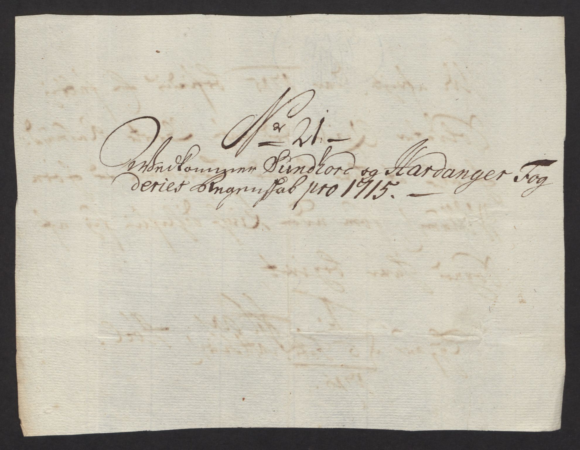 Rentekammeret inntil 1814, Reviderte regnskaper, Fogderegnskap, AV/RA-EA-4092/R48/L2991: Fogderegnskap Sunnhordland og Hardanger, 1715, p. 183