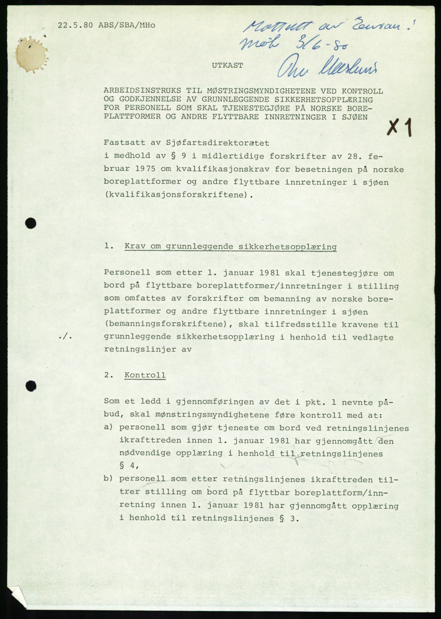 Justisdepartementet, Granskningskommisjonen ved Alexander Kielland-ulykken 27.3.1980, AV/RA-S-1165/D/L0020: X Opplæring/Kompetanse (Doku.liste + X1-X18 av 18)/Y Forskningsprosjekter (Doku.liste + Y1-Y7 av 9), 1980-1981, p. 4