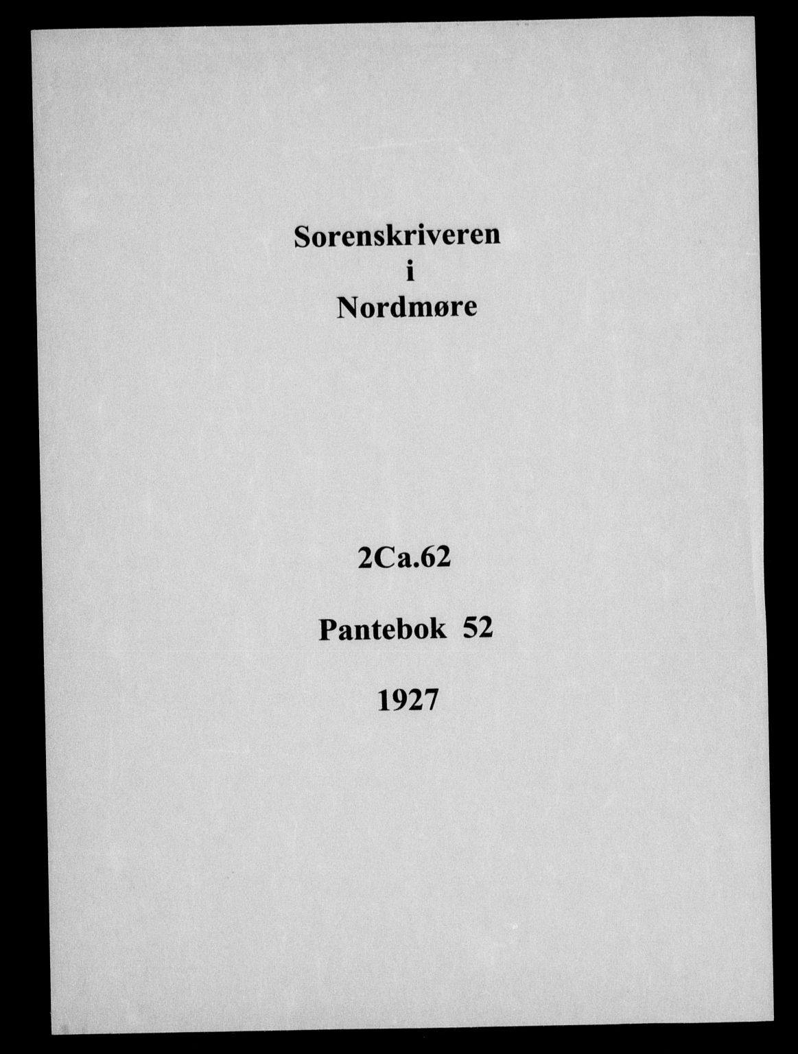 Nordmøre sorenskriveri, AV/SAT-A-4132/1/2/2Ca/L0062: Mortgage book no. 52, 1927-1927