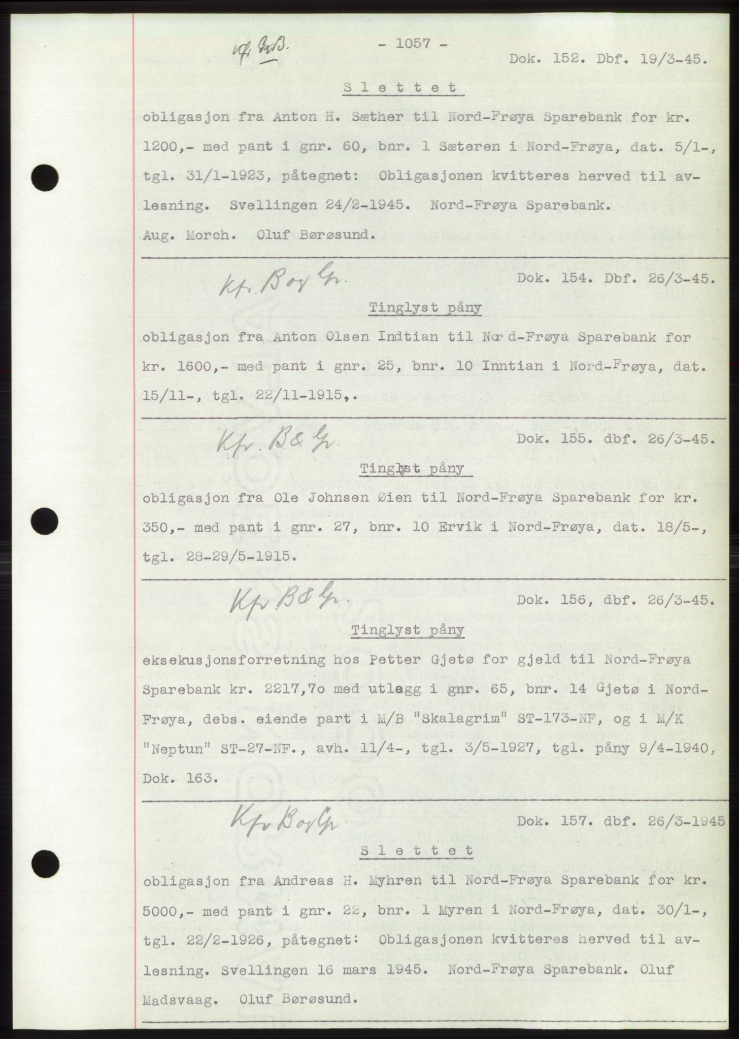 Hitra sorenskriveri, AV/SAT-A-0018/2/2C/2Ca: Mortgage book no. C1, 1936-1945, Diary no: : 152/1945