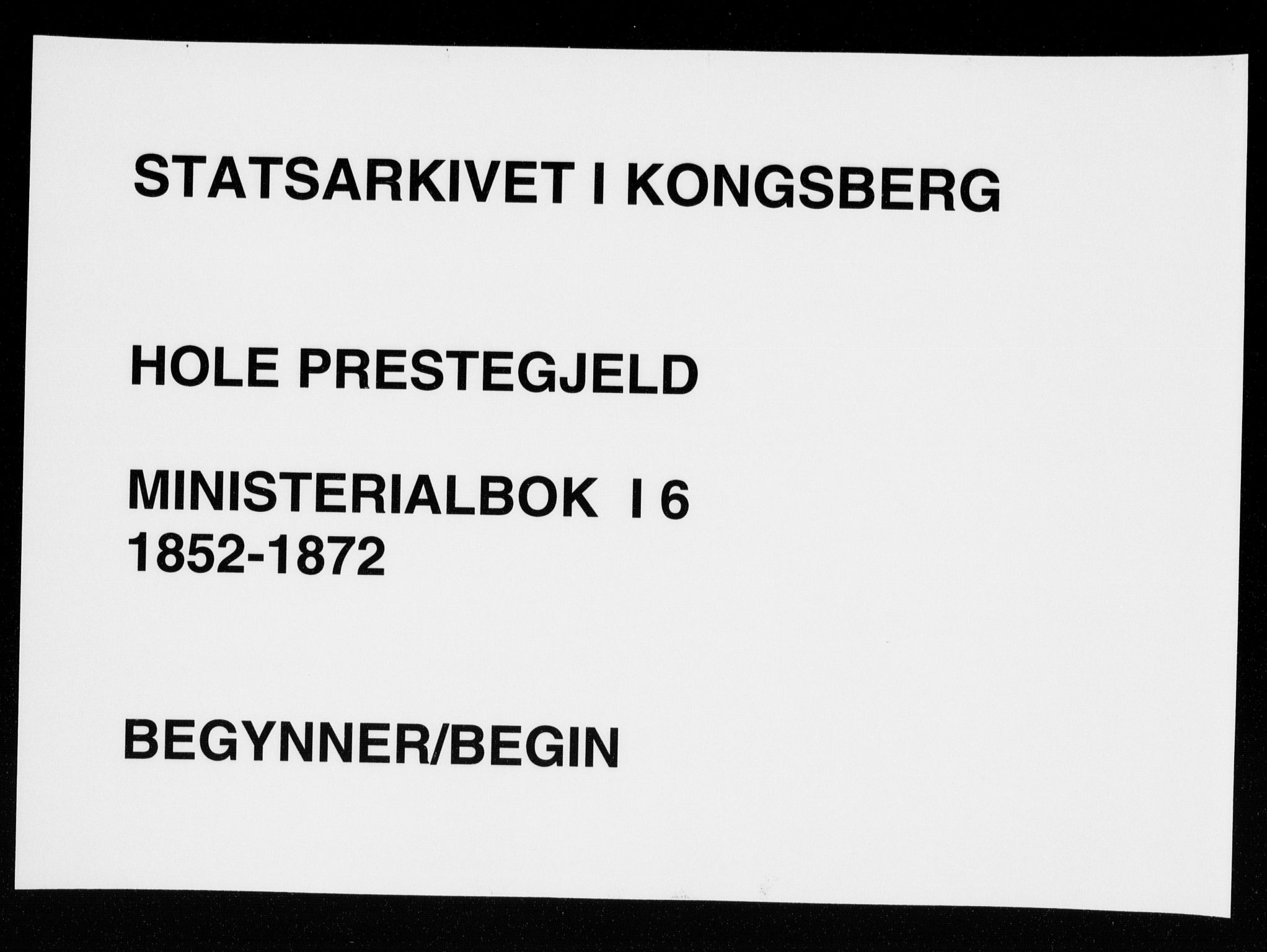 Hole kirkebøker, AV/SAKO-A-228/F/Fa/L0006: Parish register (official) no. I 6, 1852-1872