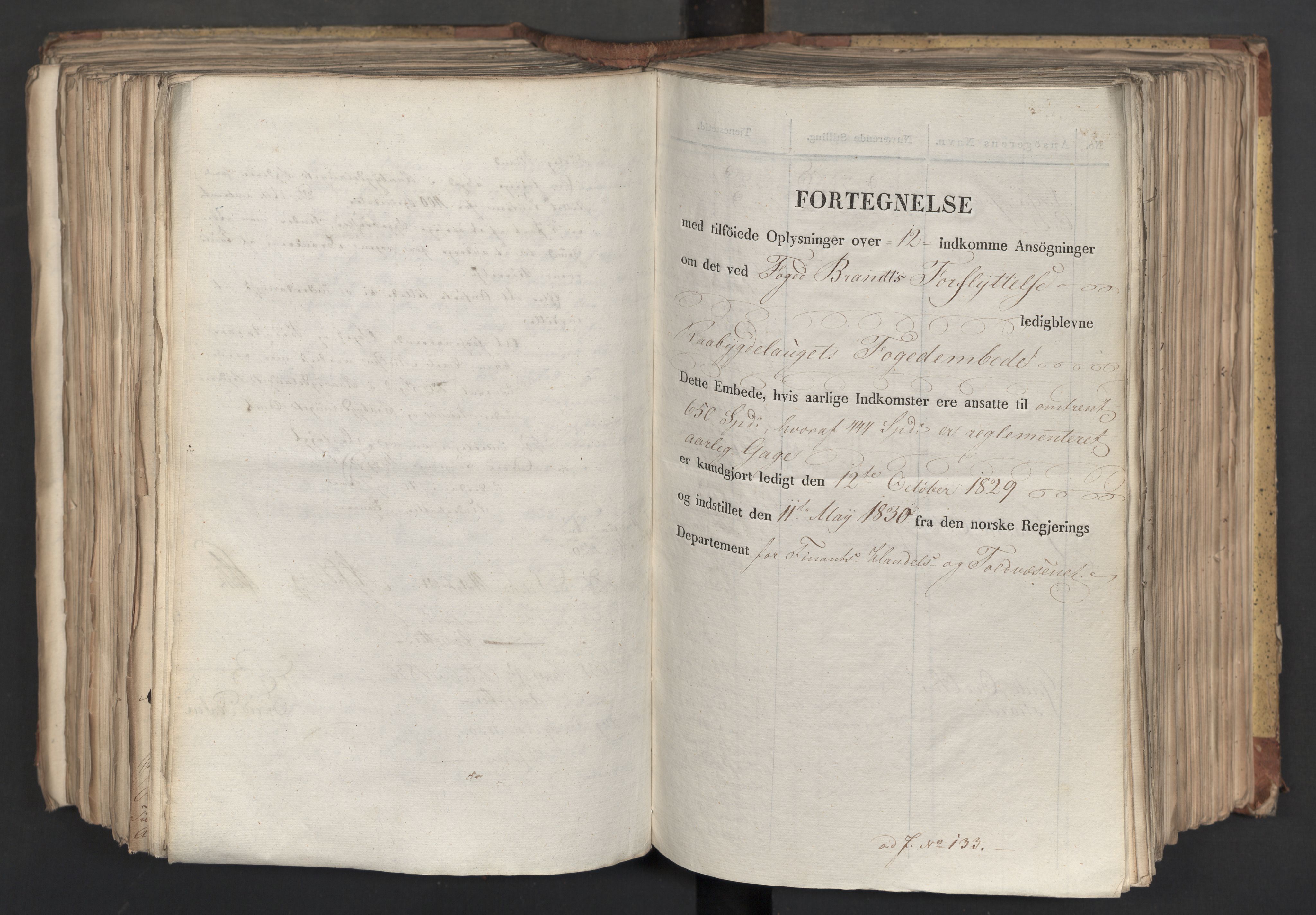 Statsrådsavdelingen i Stockholm, RA/S-1003/D/Da/L0065: Regjeringsinnstillinger nr. 1-239, 1830, p. 492