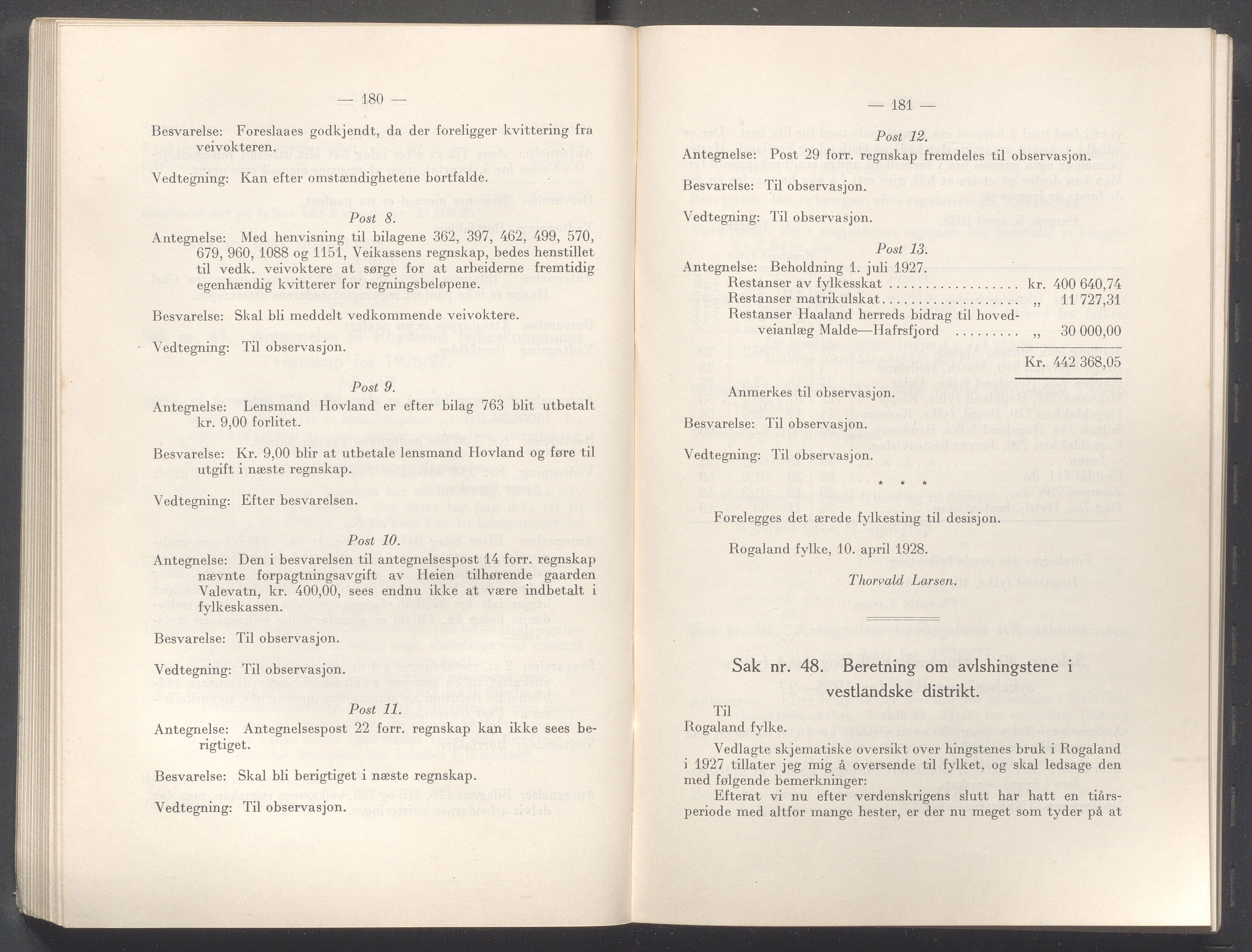 Rogaland fylkeskommune - Fylkesrådmannen , IKAR/A-900/A/Aa/Aaa/L0047: Møtebok , 1928, p. 180-181