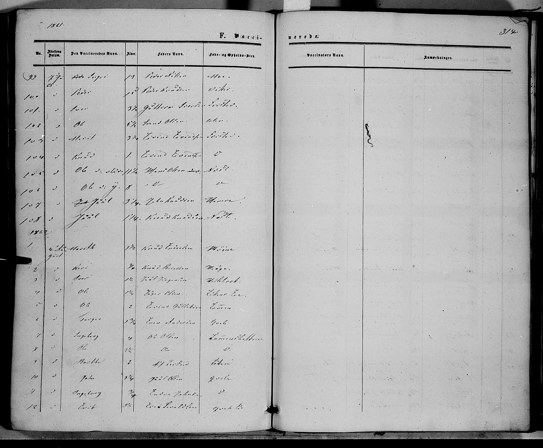 Vestre Slidre prestekontor, SAH/PREST-136/H/Ha/Haa/L0002: Parish register (official) no. 2, 1856-1864, p. 314