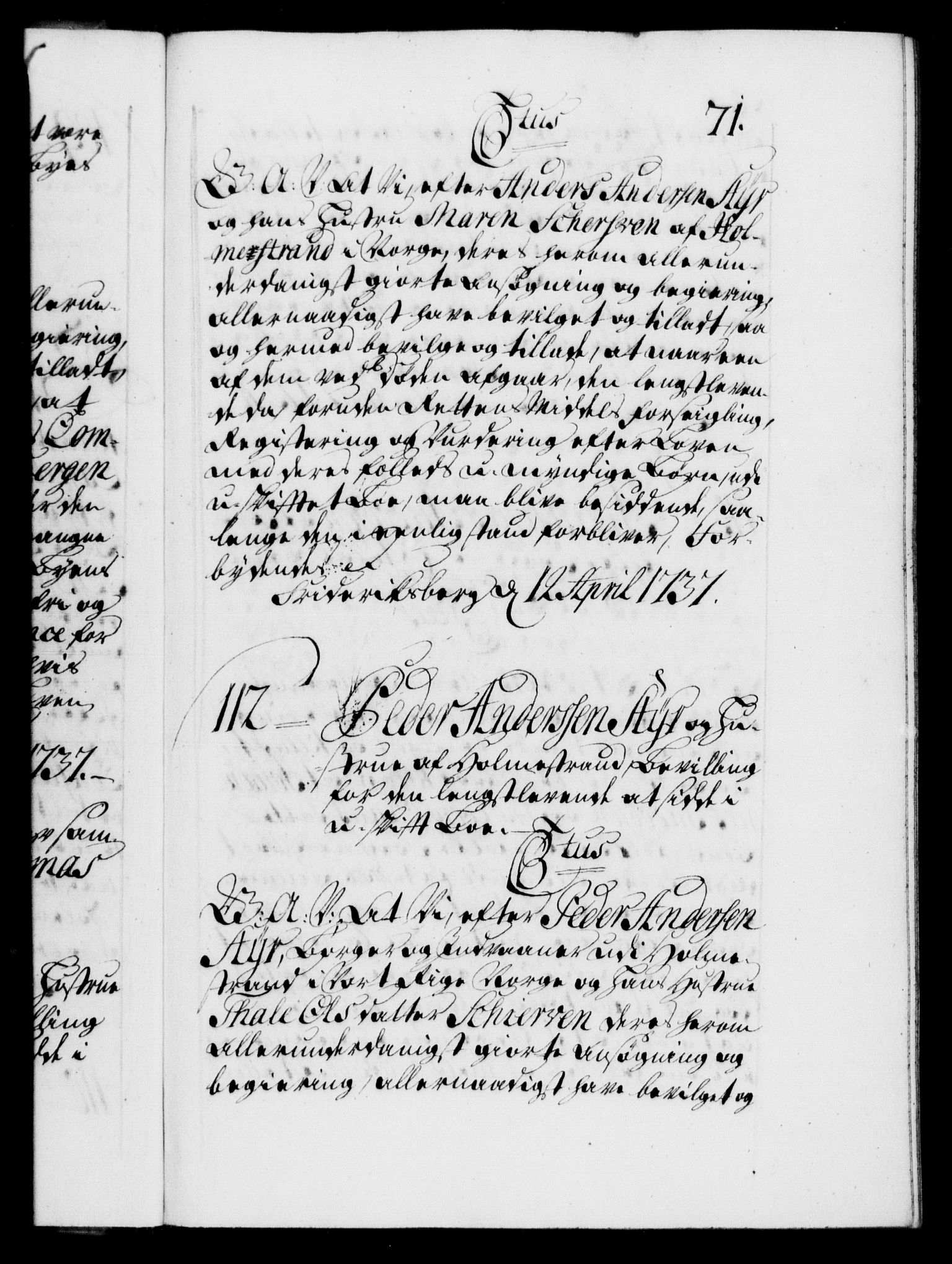 Danske Kanselli 1572-1799, AV/RA-EA-3023/F/Fc/Fca/Fcaa/L0030: Norske registre, 1737-1738, p. 71a