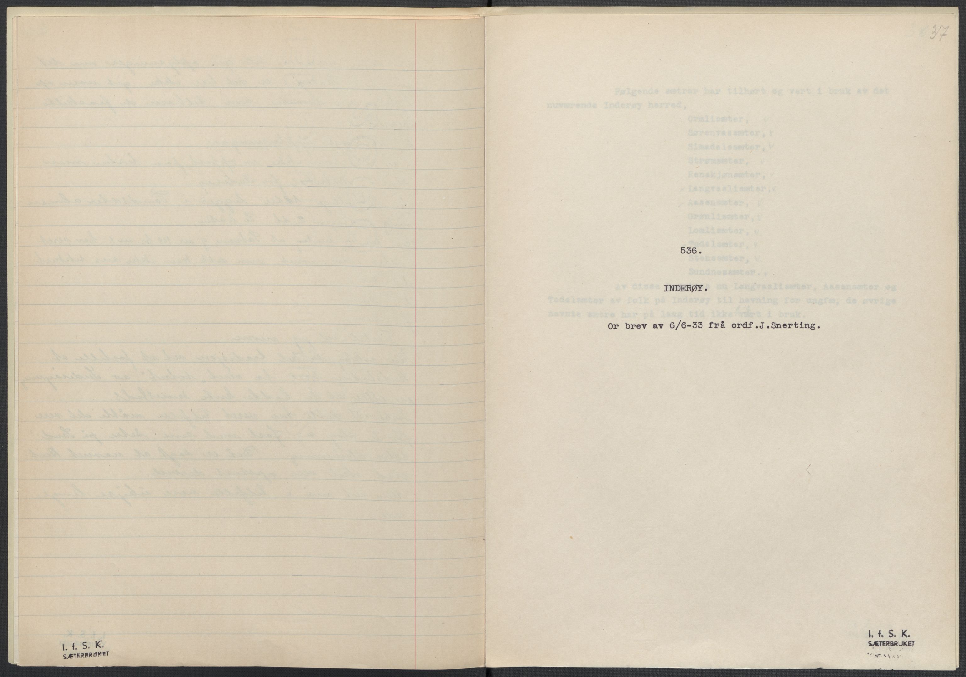 Instituttet for sammenlignende kulturforskning, RA/PA-0424/F/Fc/L0015/0002: Eske B15: / Nord-Trøndelag (perm XLIII), 1933-1938, p. 37