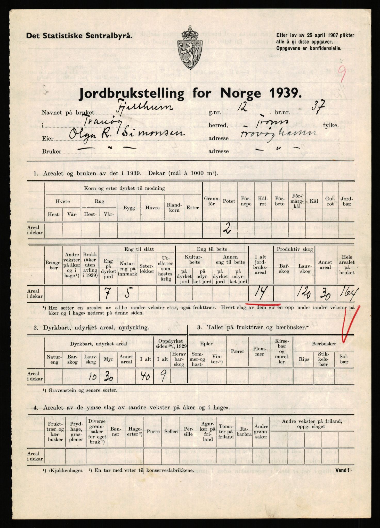 Statistisk sentralbyrå, Næringsøkonomiske emner, Jordbruk, skogbruk, jakt, fiske og fangst, AV/RA-S-2234/G/Gb/L0341: Troms: Sørreisa og Tranøy, 1939, p. 1113