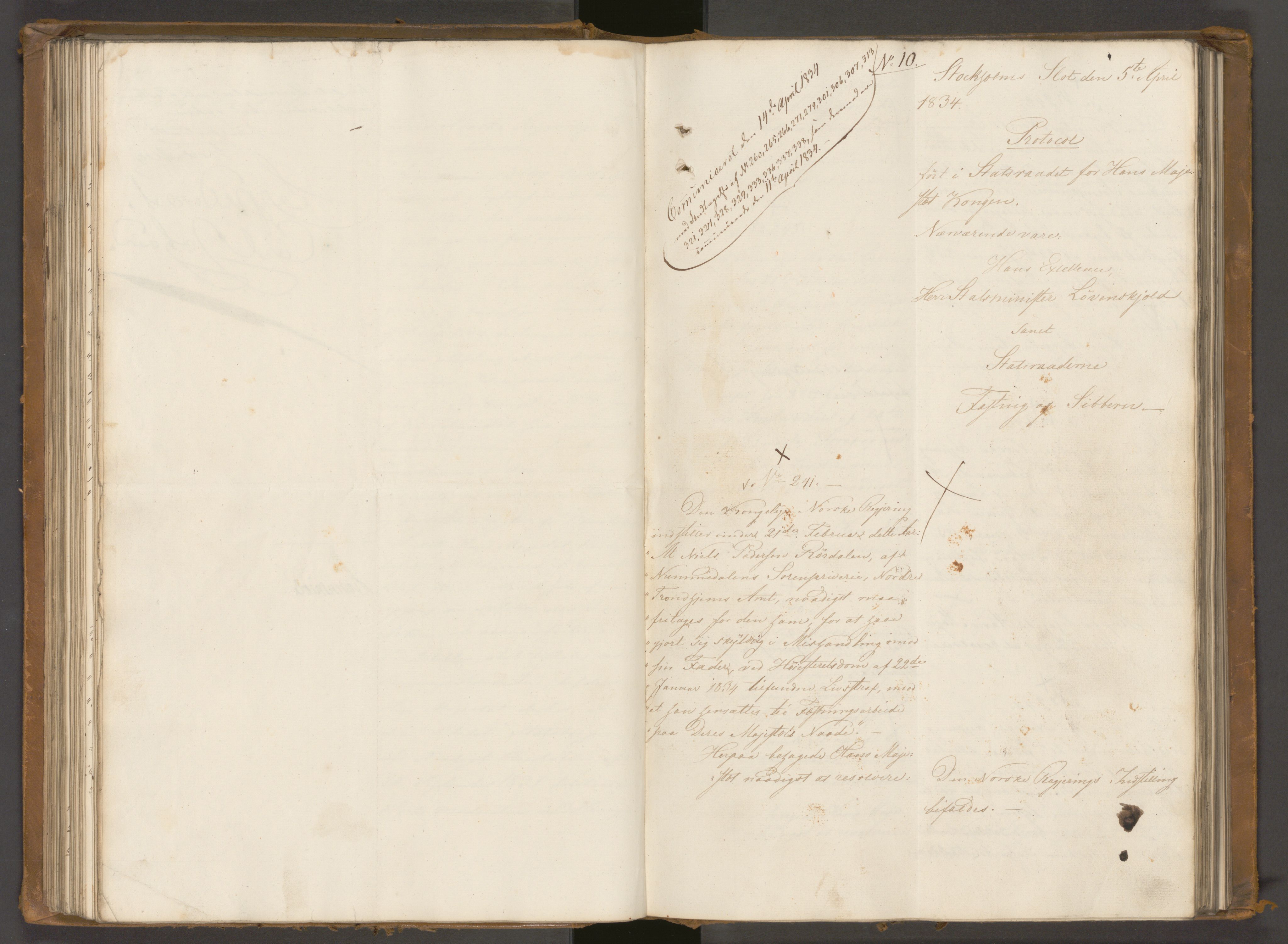 Statsrådssekretariatet, AV/RA-S-1001/A/Ab/L0038: Kgl. res. nr. 1-550, 1. halvår, 1834