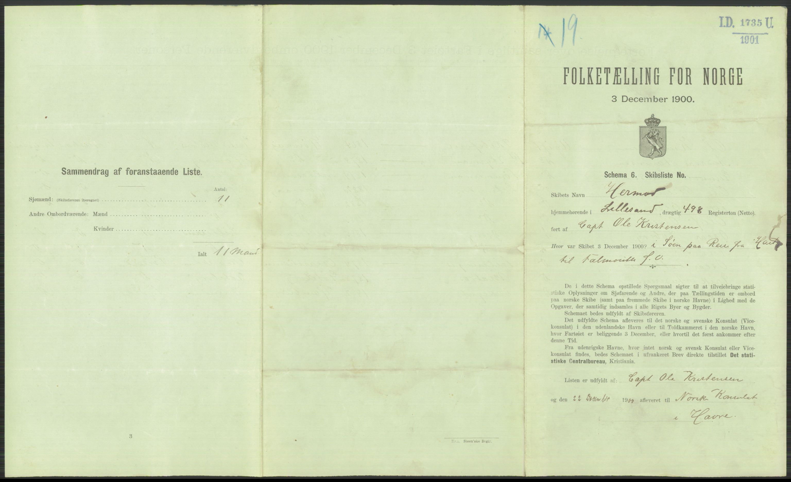 RA, 1900 Census - ship lists from ships in Norwegian harbours, harbours abroad and at sea, 1900, p. 5647