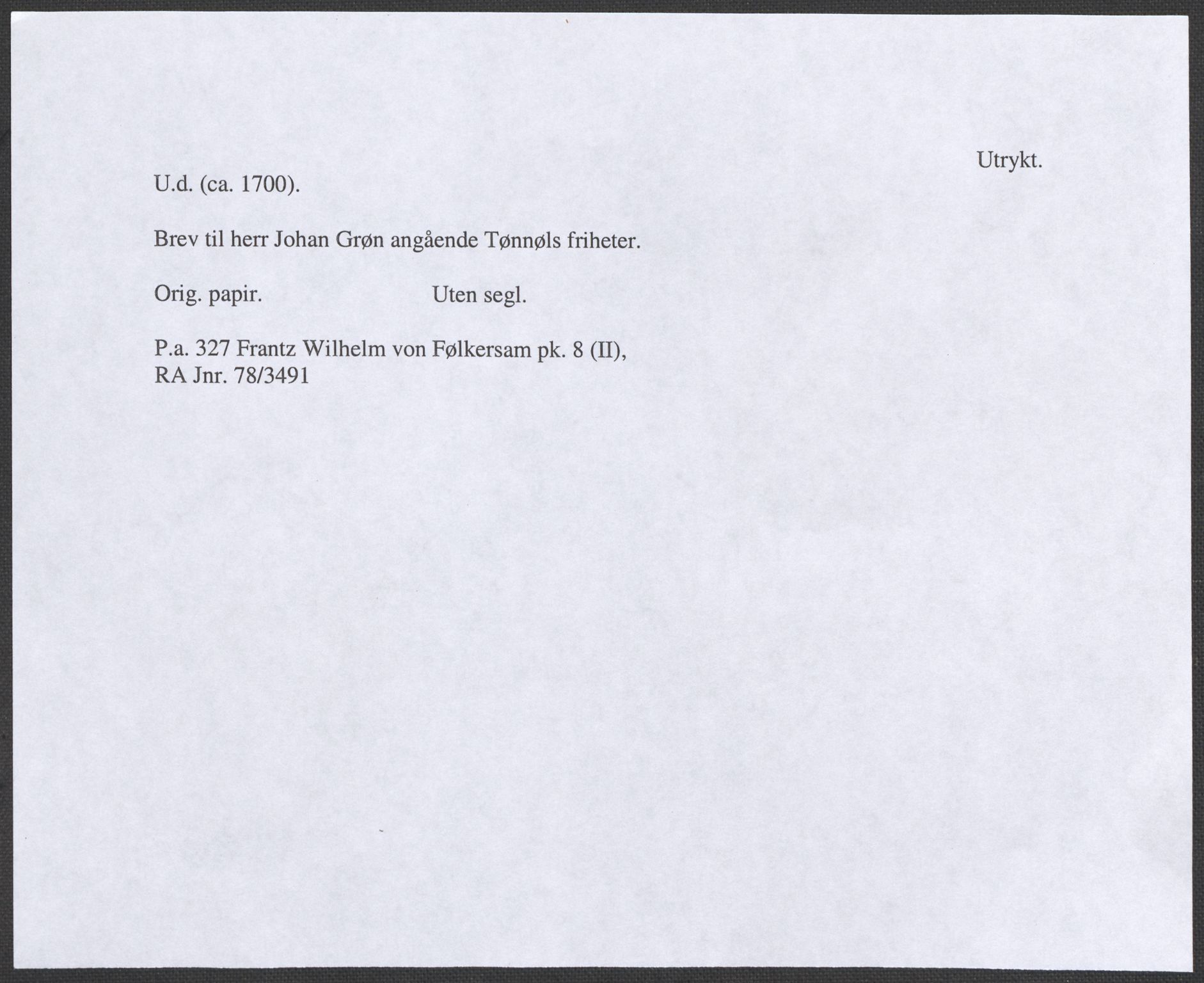Riksarkivets diplomsamling, RA/EA-5965/F12/L0008: Pk. 8 (II), 1602-1704, p. 143