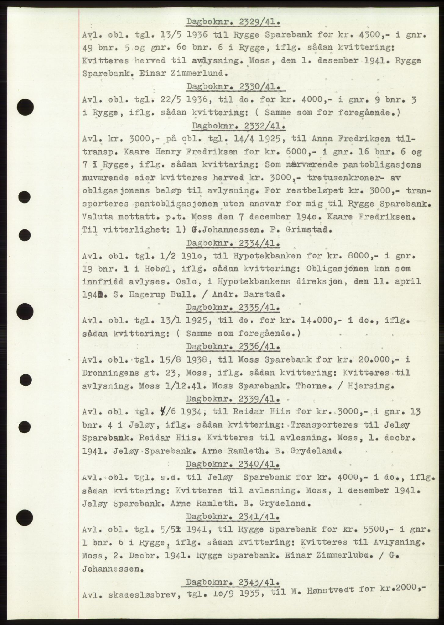 Moss sorenskriveri, AV/SAO-A-10168: Mortgage book no. C10, 1938-1950, Diary no: : 2329/1941