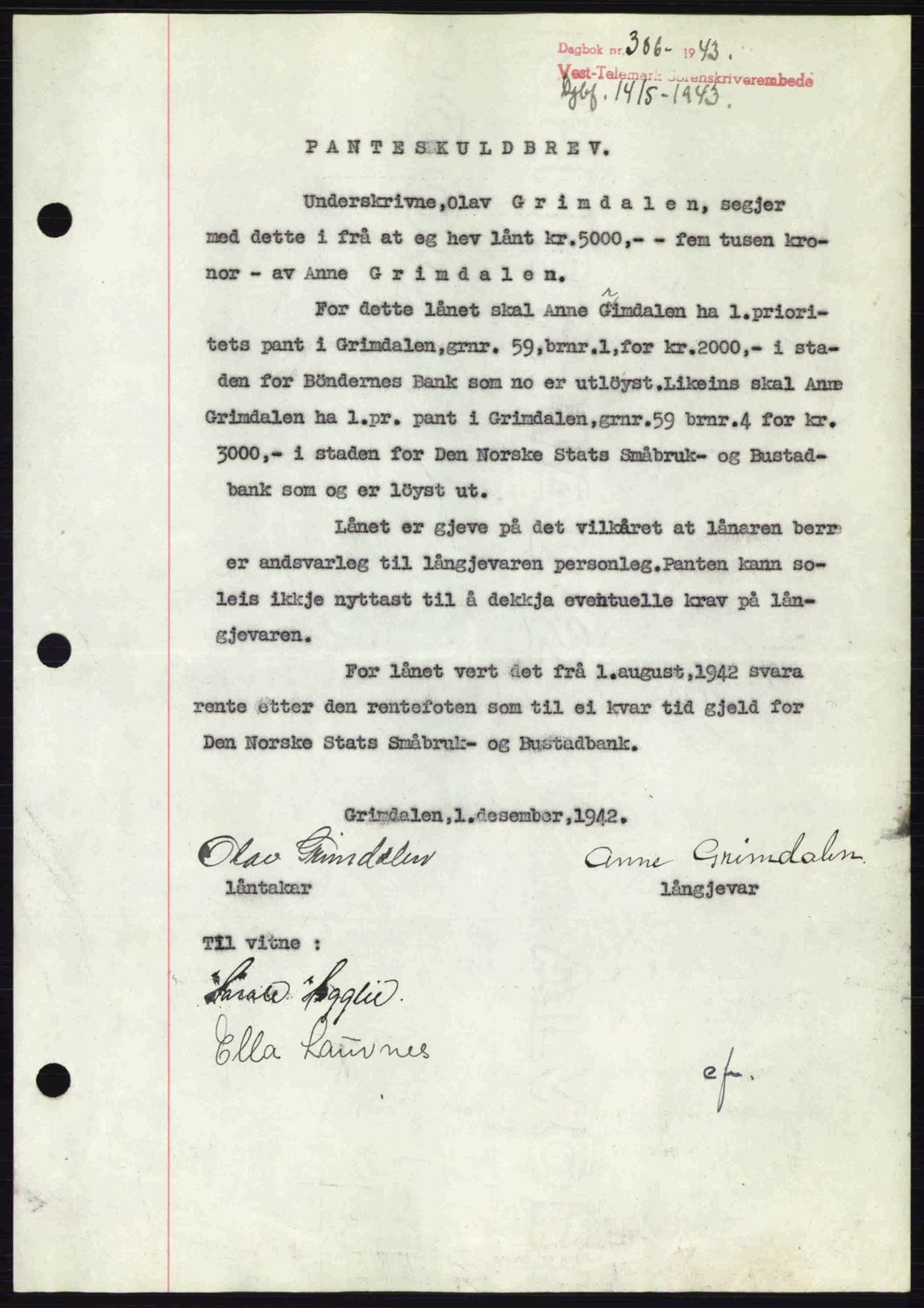 Vest-Telemark sorenskriveri, AV/SAKO-A-134/G/Ga/Gad/L0004: Mortgage book no. B-4, 1943-1945, Diary no: : 306/1943