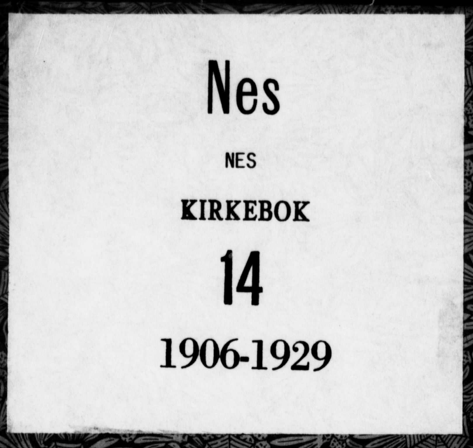 Nes prestekontor, Hedmark, SAH/PREST-020/K/Ka/L0014: Parish register (official) no. 14, 1906-1929