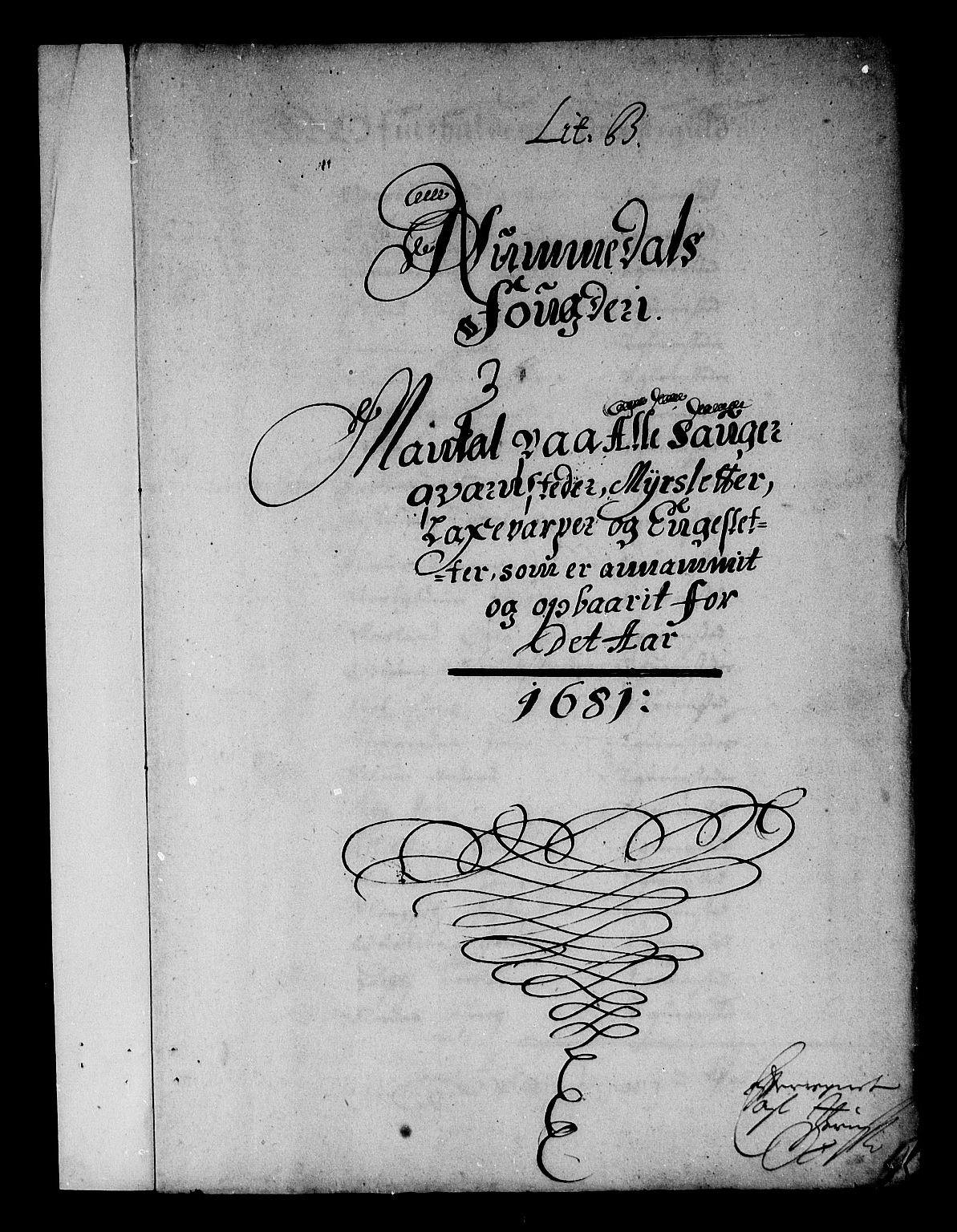 Rentekammeret inntil 1814, Reviderte regnskaper, Stiftamtstueregnskaper, Trondheim stiftamt og Nordland amt, AV/RA-EA-6044/R/Rf/L0064: Trondheim stiftamt, 1681