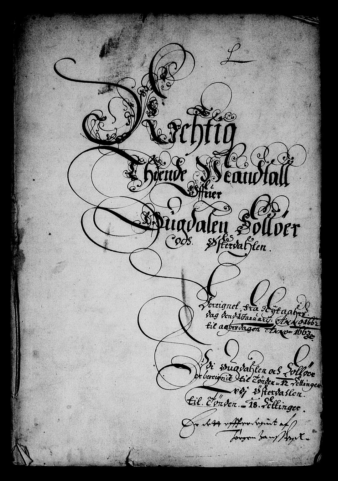 Rentekammeret inntil 1814, Reviderte regnskaper, Stiftamtstueregnskaper, Landkommissariatet på Akershus og Akershus stiftamt, AV/RA-EA-5869/R/Ra/L0009: Landkommissariatet på Akershus, 1662