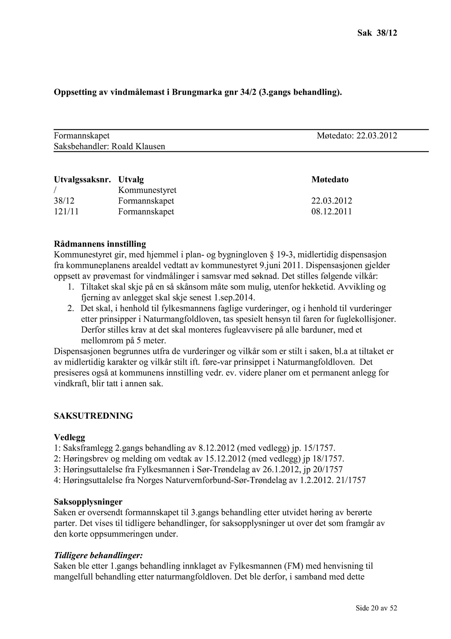 Klæbu Kommune, TRKO/KK/02-FS/L005: Formannsskapet - Møtedokumenter, 2012, p. 665