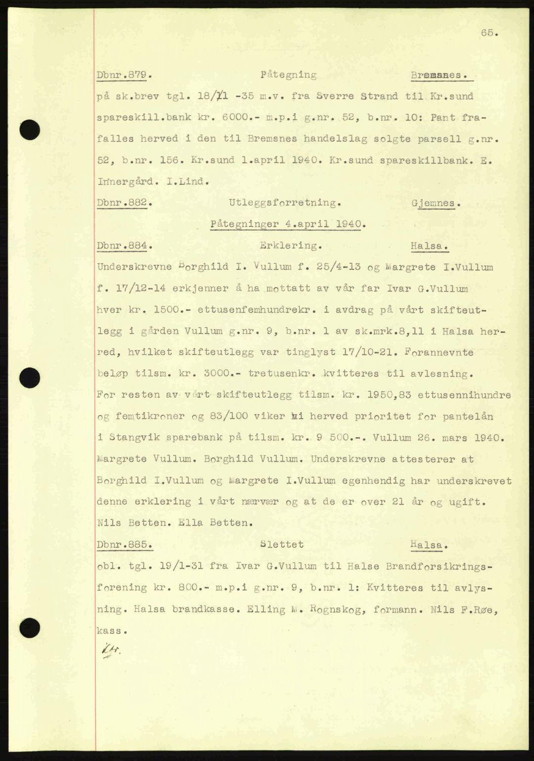 Nordmøre sorenskriveri, AV/SAT-A-4132/1/2/2Ca: Mortgage book no. C81, 1940-1945, Diary no: : 879/1940