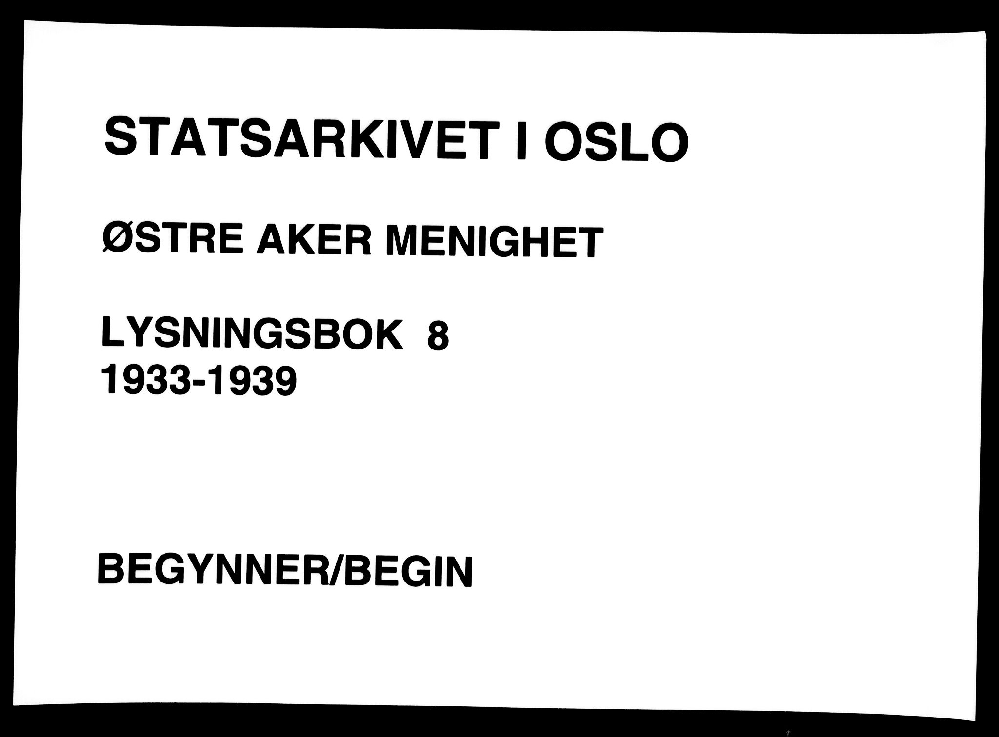 Østre Aker prestekontor Kirkebøker, SAO/A-10840/H/Ha/L0008: Banns register no. I 8, 1933-1939