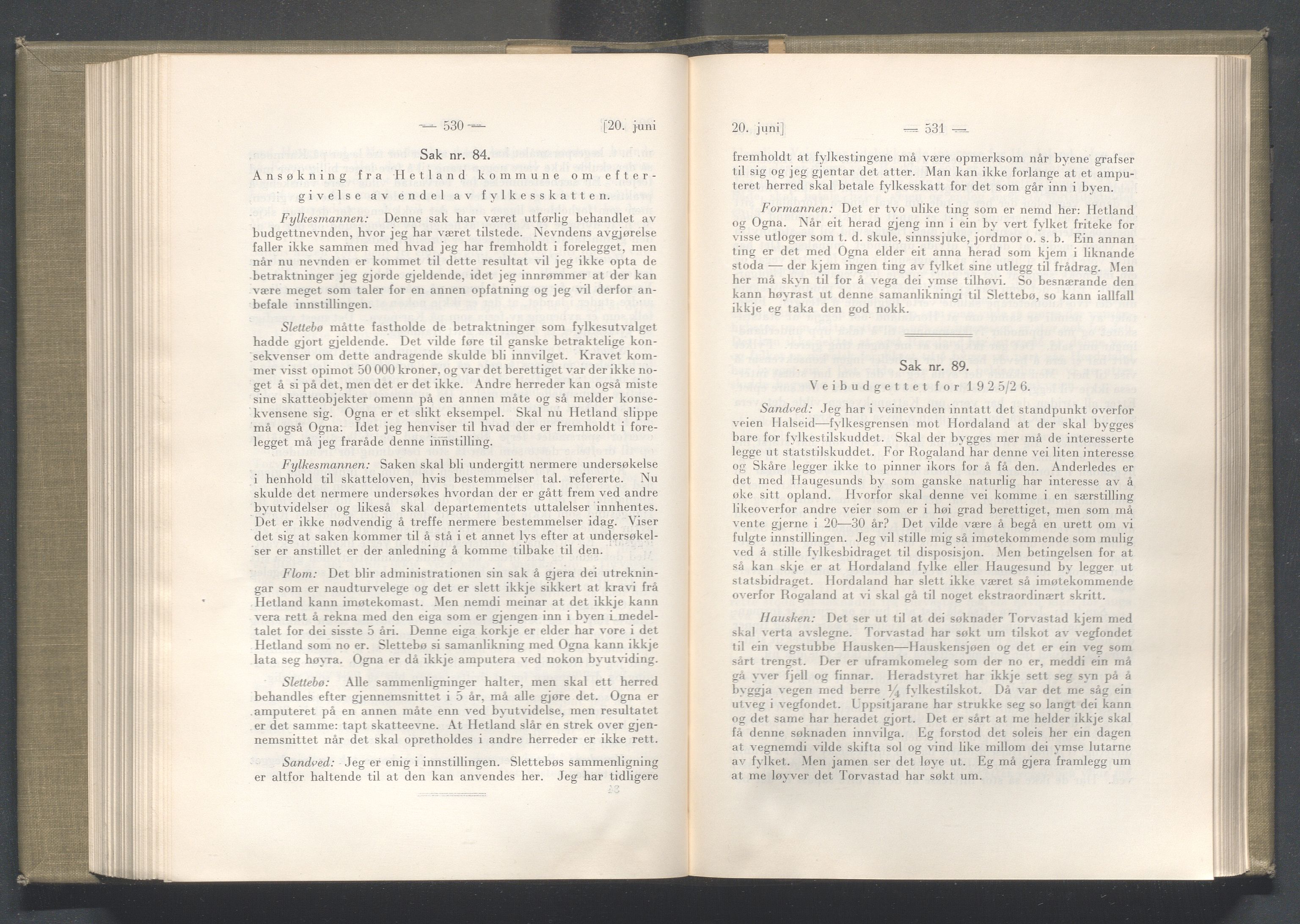 Rogaland fylkeskommune - Fylkesrådmannen , IKAR/A-900/A/Aa/Aaa/L0044: Møtebok , 1925, p. 530-531