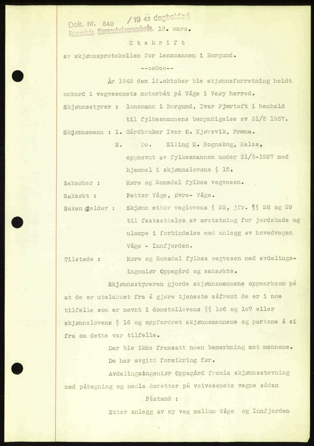 Romsdal sorenskriveri, AV/SAT-A-4149/1/2/2C: Mortgage book no. A14, 1943-1943, Diary no: : 540/1943