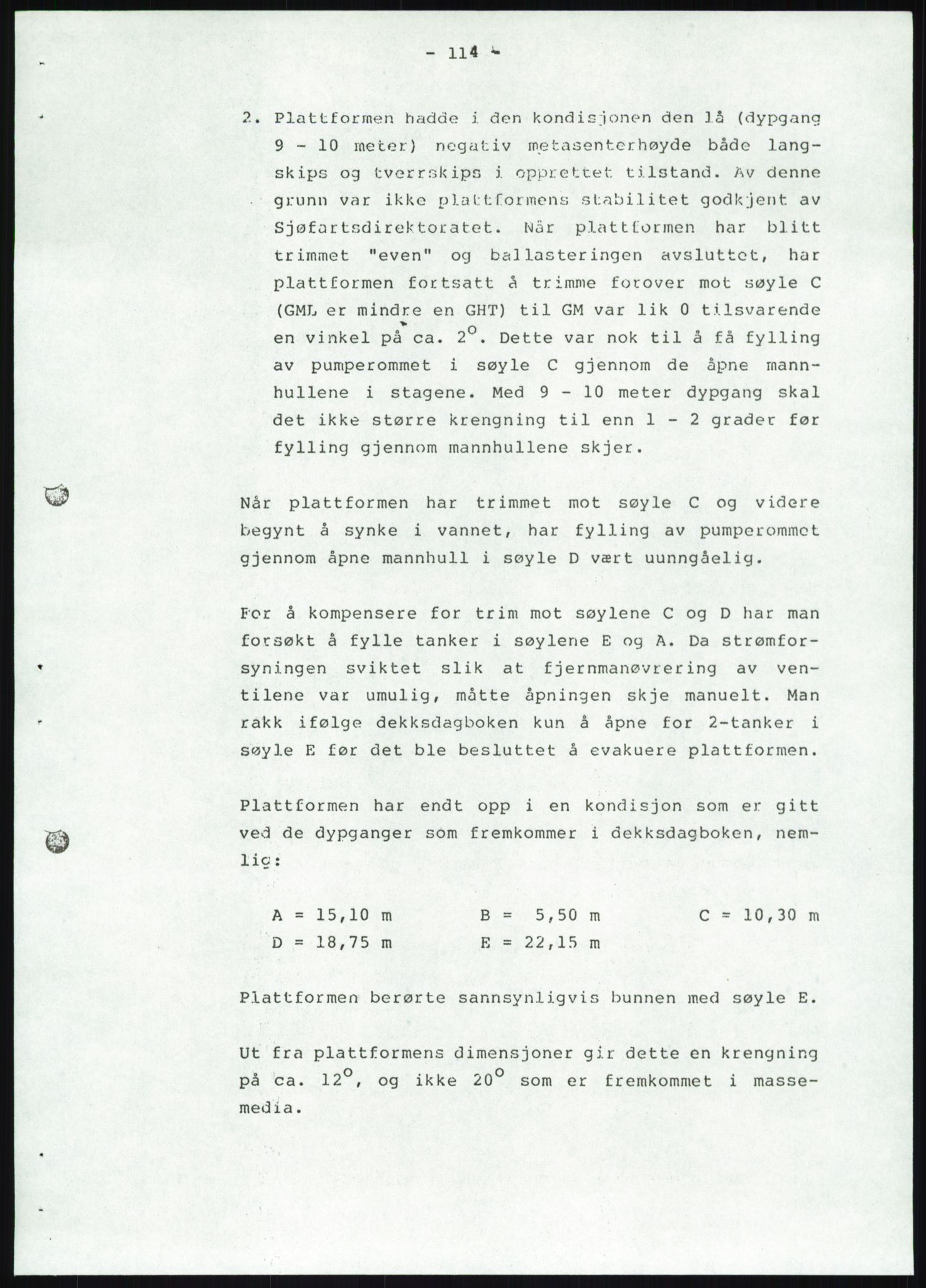 Justisdepartementet, Granskningskommisjonen ved Alexander Kielland-ulykken 27.3.1980, AV/RA-S-1165/D/L0019: S Værforhold (Doku.liste + S1-S5 av 5)/ T (T1-T2)/ U Stabilitet (Doku.liste + U1-U5 av 5), 1980-1981, p. 939