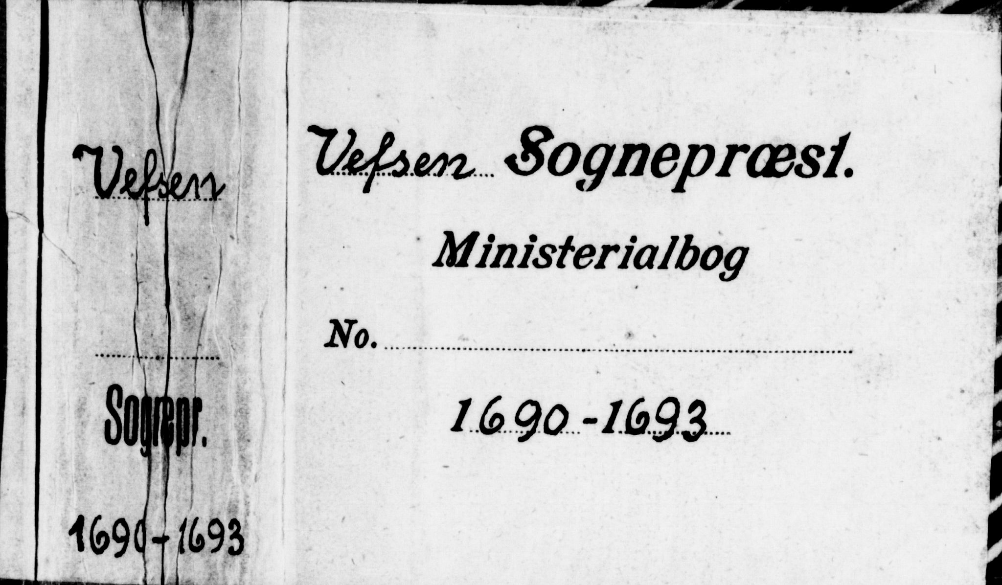 Ministerialprotokoller, klokkerbøker og fødselsregistre - Nordland, SAT/A-1459/820/L0280: Parish register (official) no. 820A01, 1690-1693
