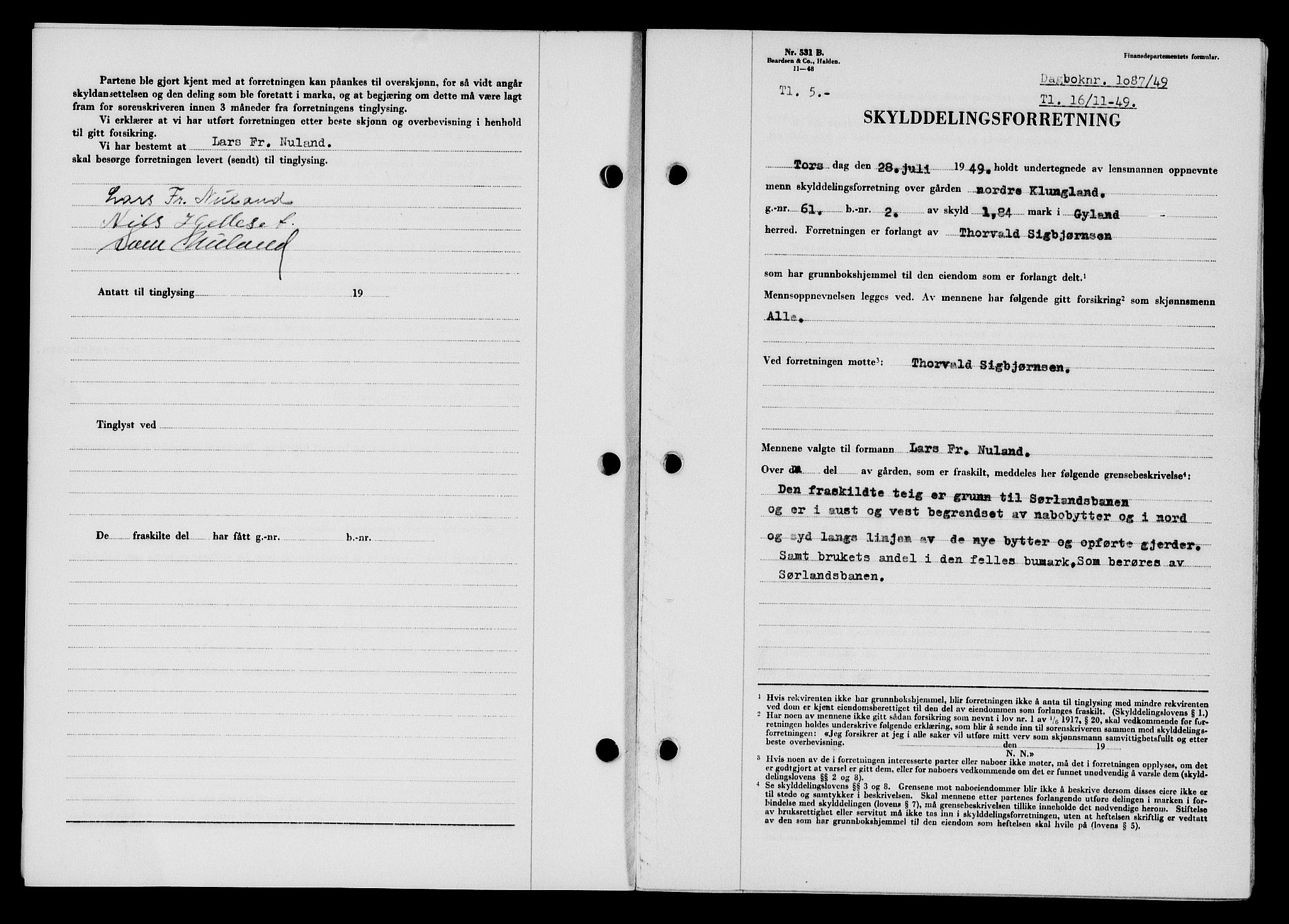 Flekkefjord sorenskriveri, SAK/1221-0001/G/Gb/Gba/L0065: Mortgage book no. A-13, 1949-1949, Diary no: : 1087/1949