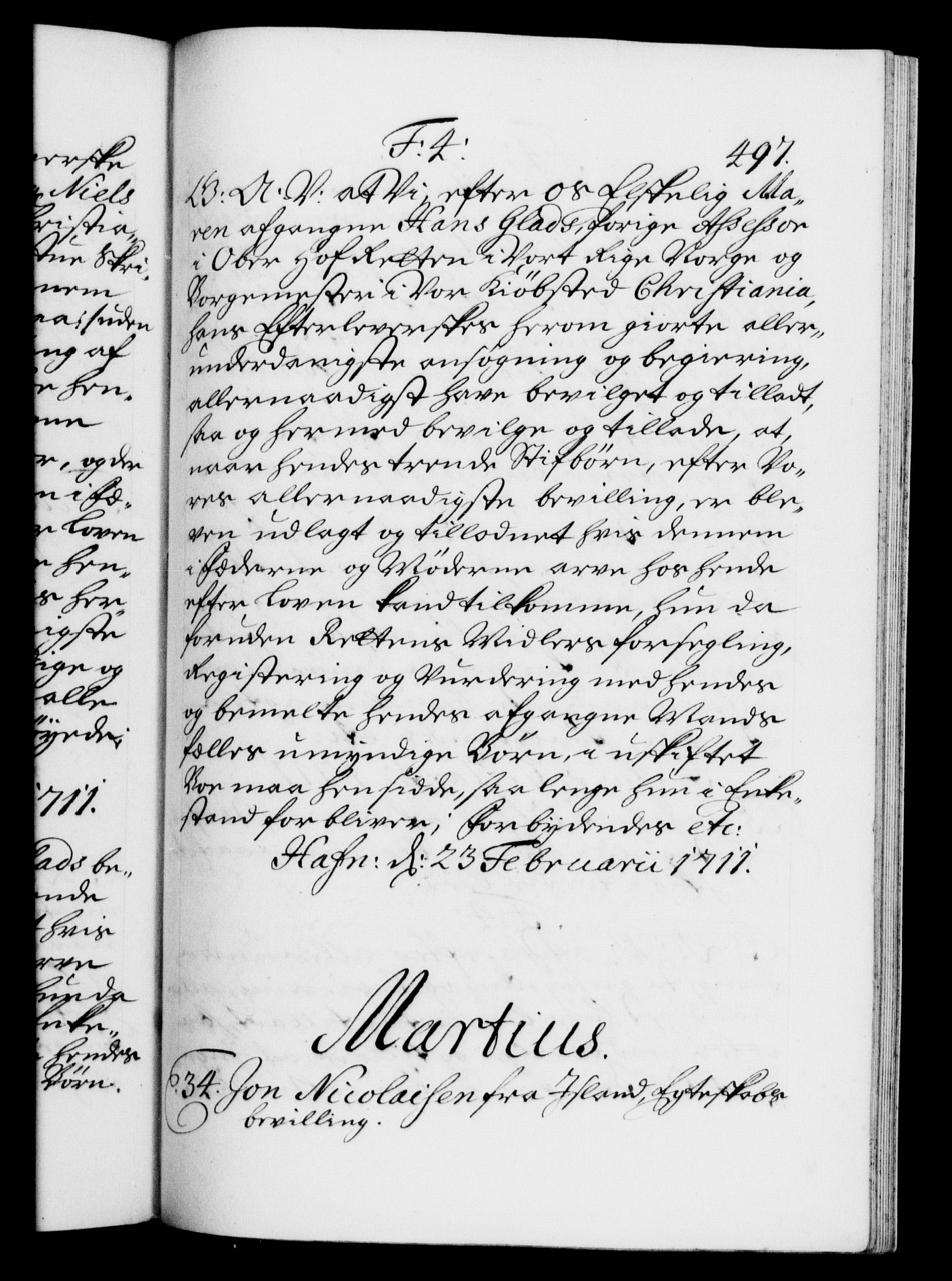 Danske Kanselli 1572-1799, RA/EA-3023/F/Fc/Fca/Fcaa/L0020: Norske registre, 1708-1711, p. 497a