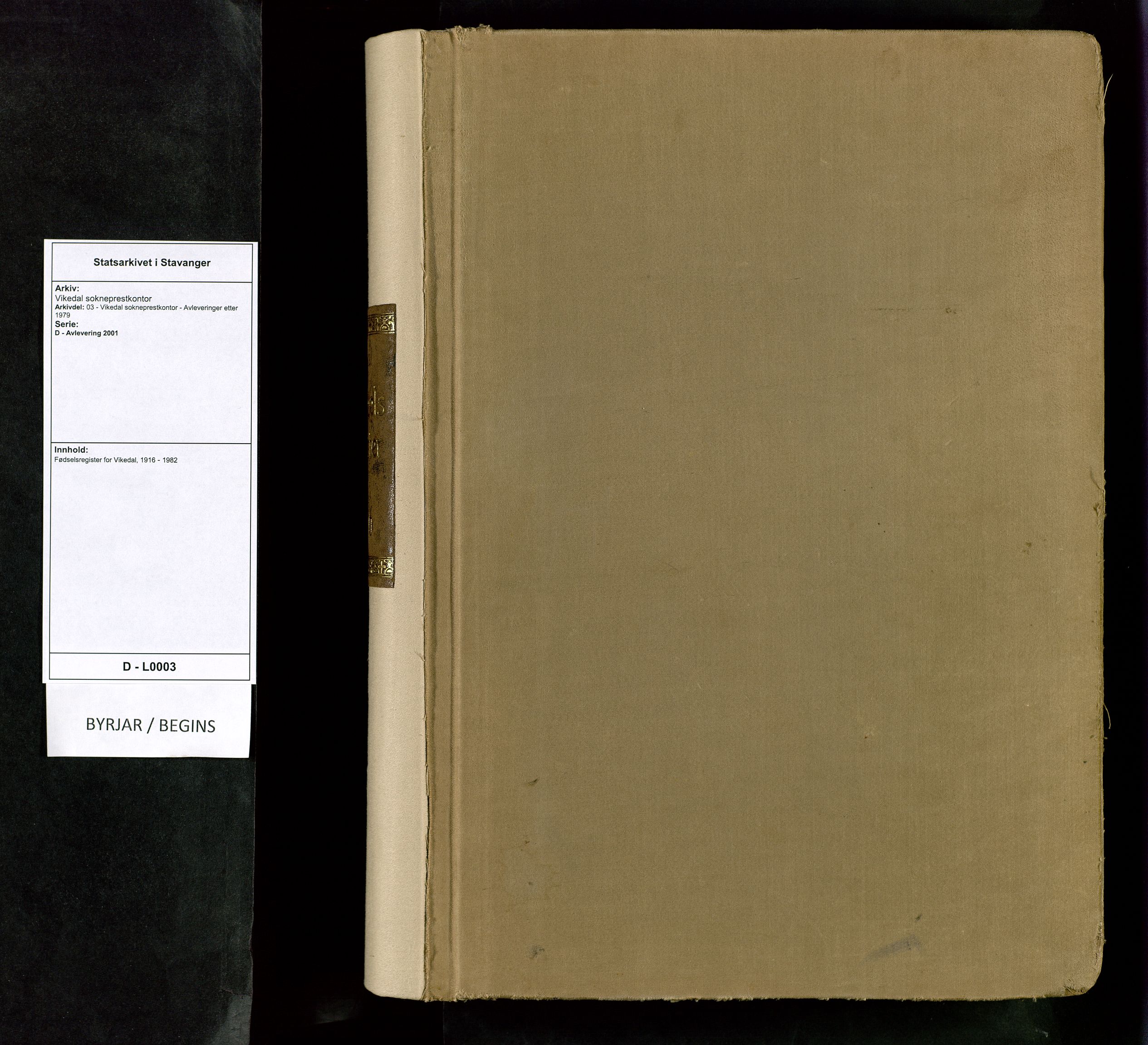 Vikedal sokneprestkontor, AV/SAST-A-101840/01/II: Birth register no. 3, 1916-1982