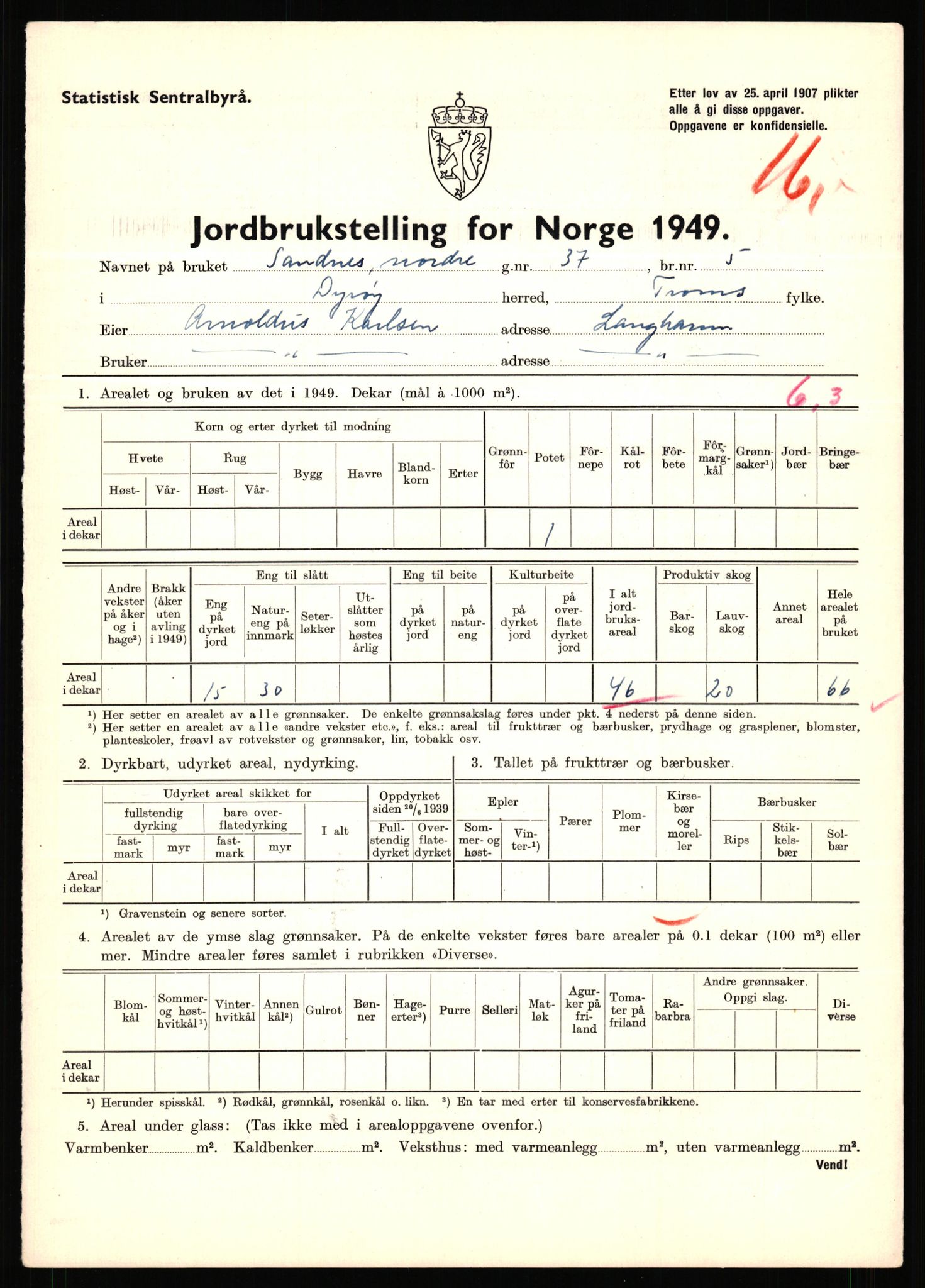 Statistisk sentralbyrå, Næringsøkonomiske emner, Jordbruk, skogbruk, jakt, fiske og fangst, AV/RA-S-2234/G/Gc/L0440: Troms: Sørreisa og Dyrøy, 1949, p. 1511