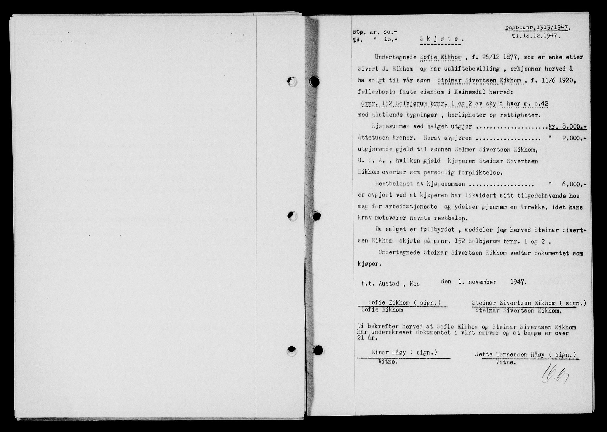 Flekkefjord sorenskriveri, SAK/1221-0001/G/Gb/Gba/L0063: Mortgage book no. A-11, 1947-1948, Diary no: : 1313/1947
