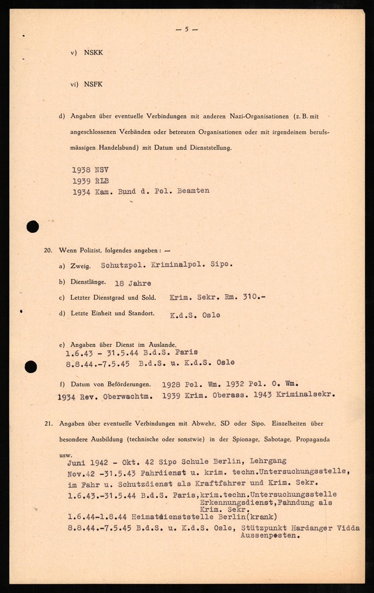 Forsvaret, Forsvarets overkommando II, RA/RAFA-3915/D/Db/L0006: CI Questionaires. Tyske okkupasjonsstyrker i Norge. Tyskere., 1945-1946, p. 260