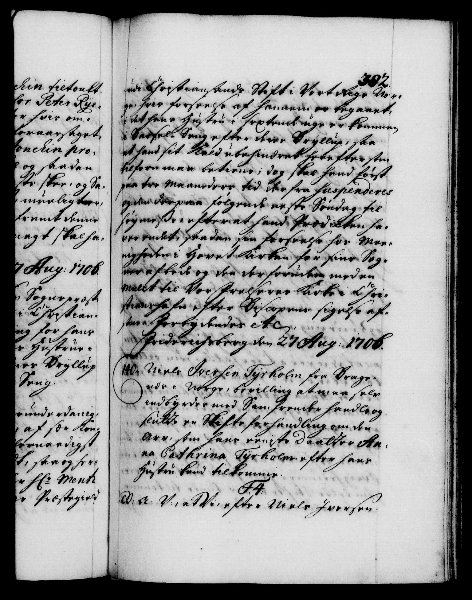 Danske Kanselli 1572-1799, AV/RA-EA-3023/F/Fc/Fca/Fcaa/L0019: Norske registre, 1704-1707, p. 382a