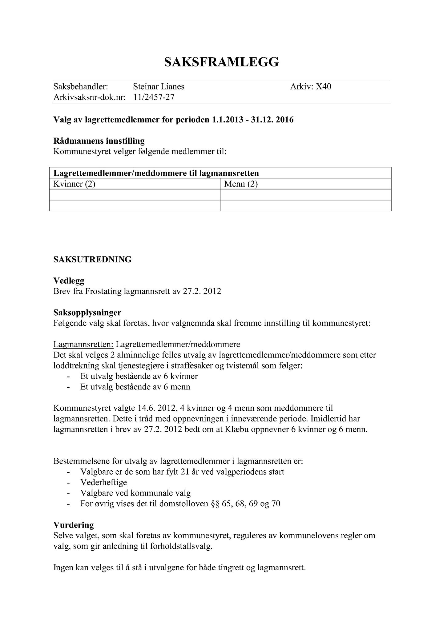 Klæbu Kommune, TRKO/KK/01-KS/L005: Kommunestyret - Møtedokumenter, 2012, p. 1485