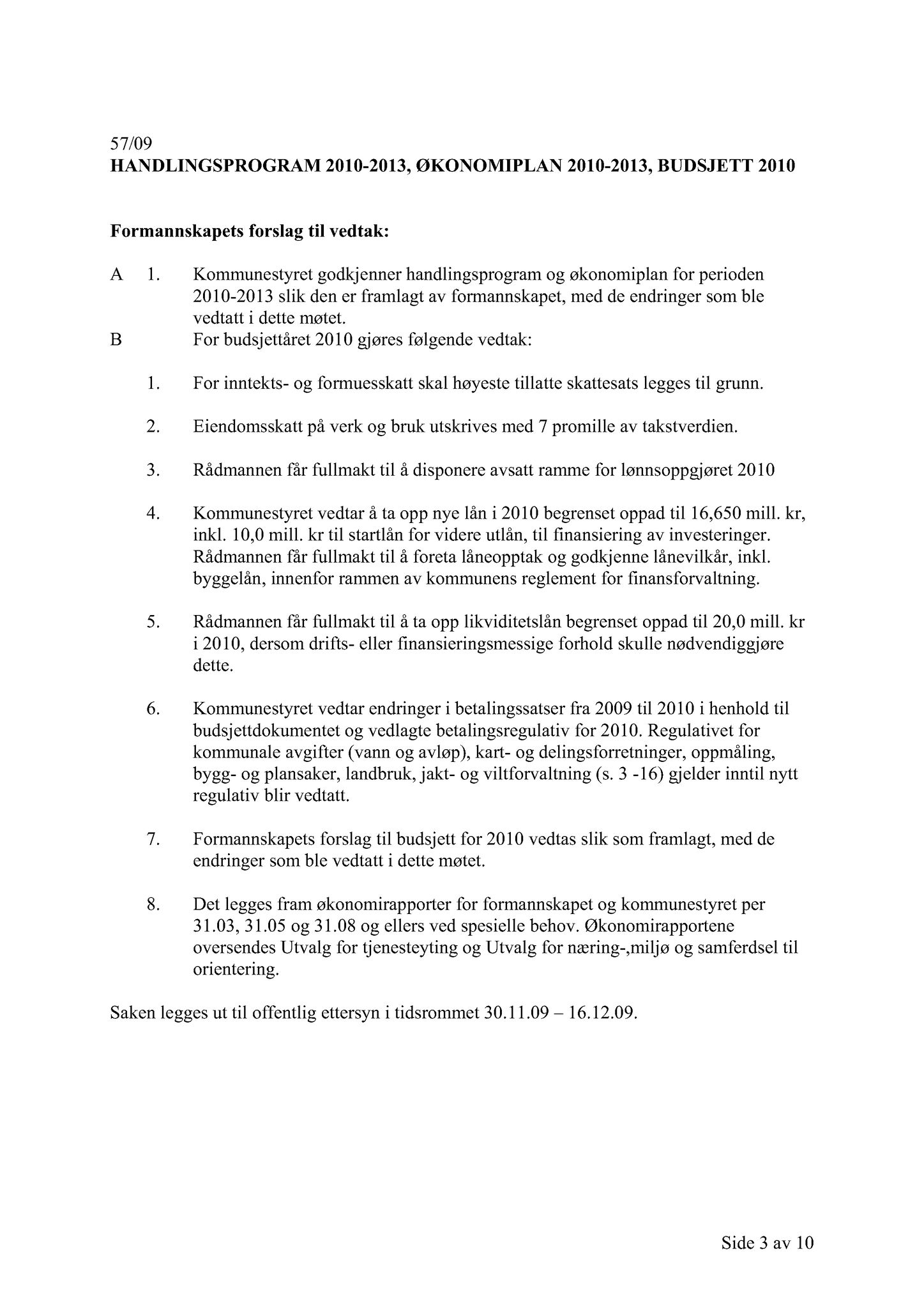 Klæbu Kommune, TRKO/KK/13-NMS/L002: Utvalg for næring, miljø og samferdsel, 2009, p. 94