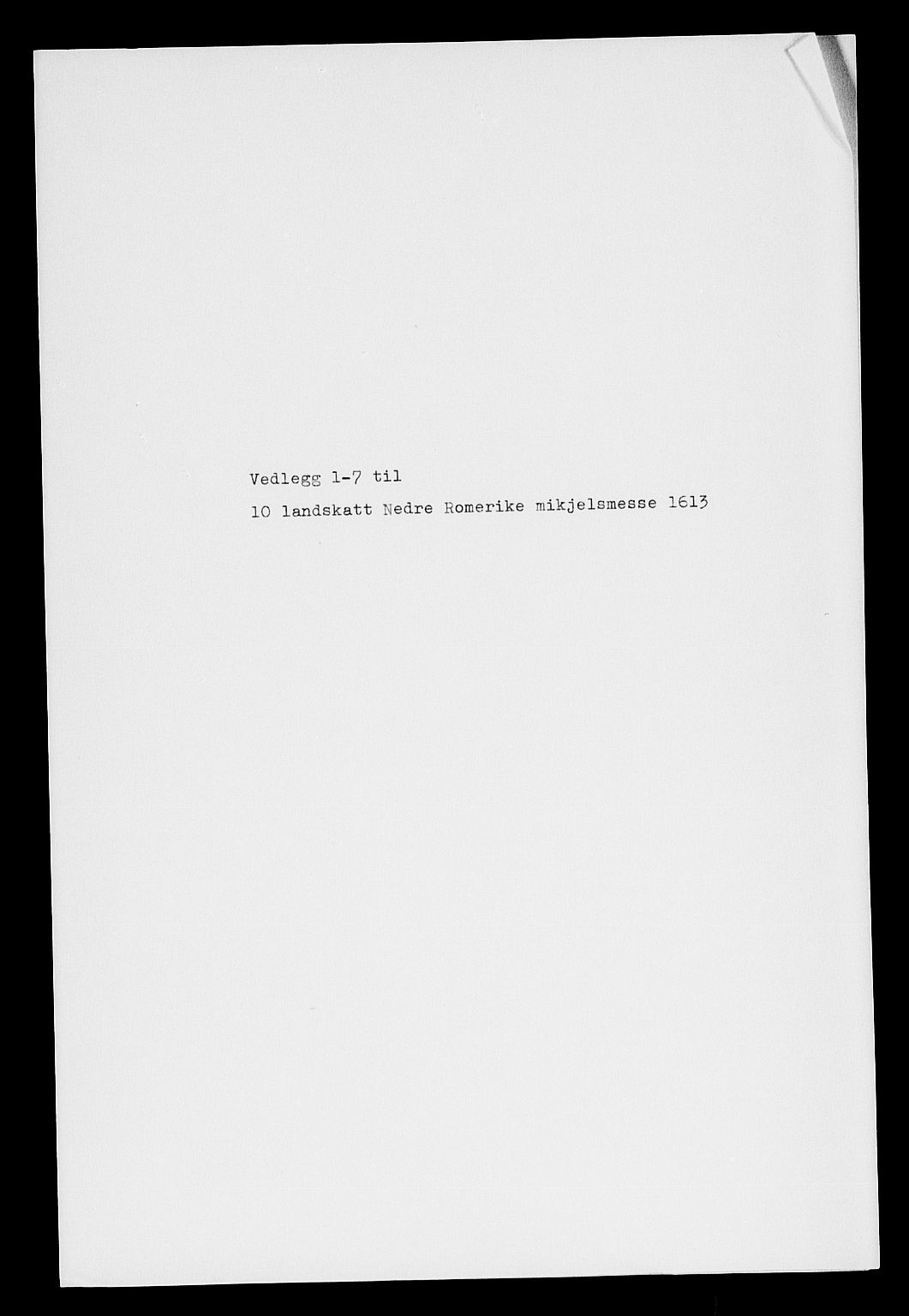 Rentekammeret inntil 1814, Reviderte regnskaper, Lensregnskaper, AV/RA-EA-5023/R/Rb/Rba/L0034: Akershus len, 1608-1614