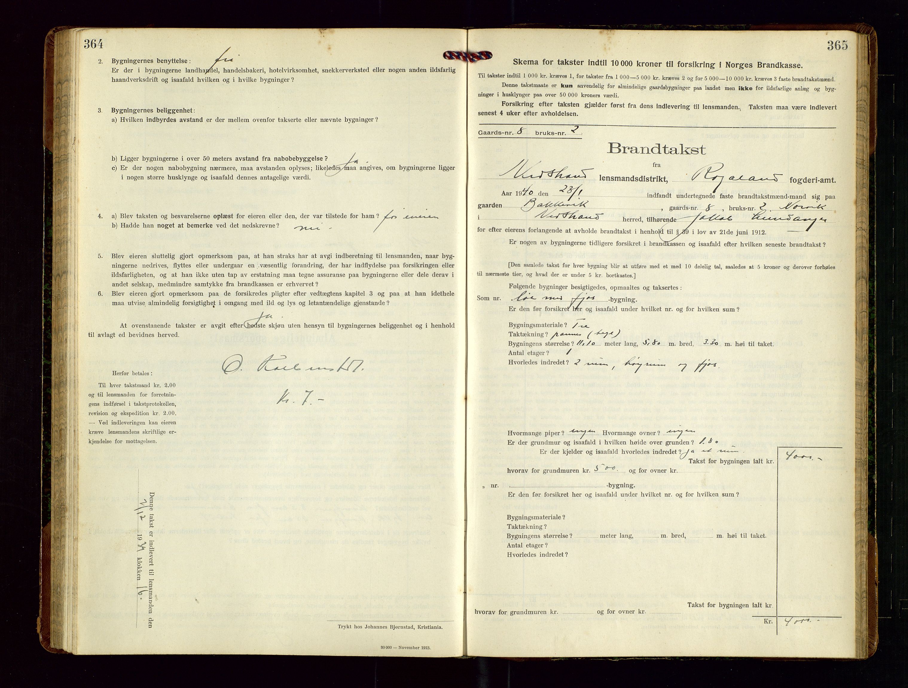 Nedstrand lensmannskontor, SAST/A-100236/Gob/L0002: "Brandtakstprotokol for Nerstrand lensmandsdistrikt Rogaland Fylke", 1916-1949, p. 364-365