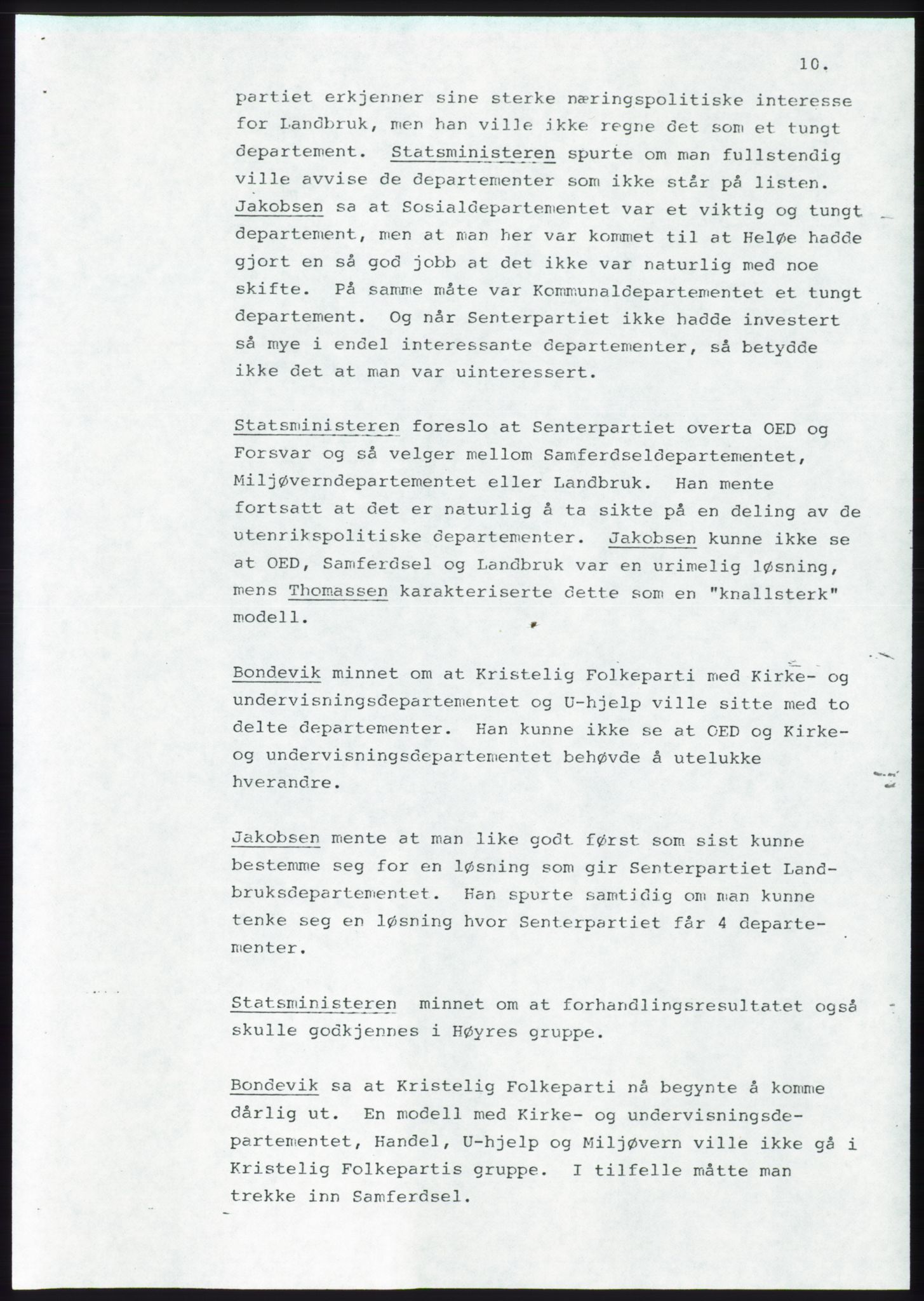 Forhandlingsmøtene 1983 mellom Høyre, KrF og Senterpartiet om dannelse av regjering, AV/RA-PA-0696/A/L0001: Forhandlingsprotokoll, 1983, p. 48