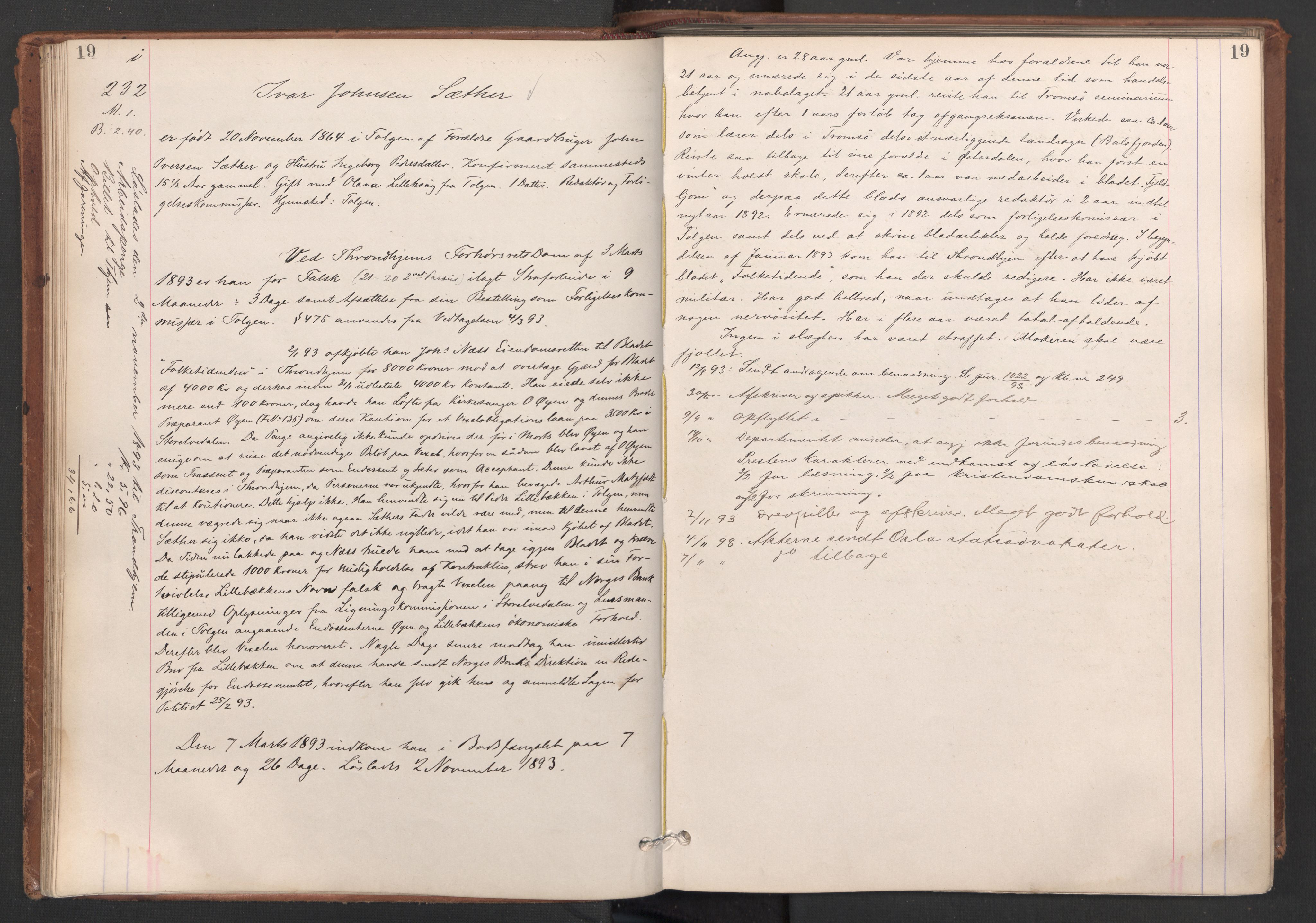 Botsfengslet, AV/RA-S-1539/D/Db/Dbb/L0028: 214i - 506i, 1893-1894, p. 19