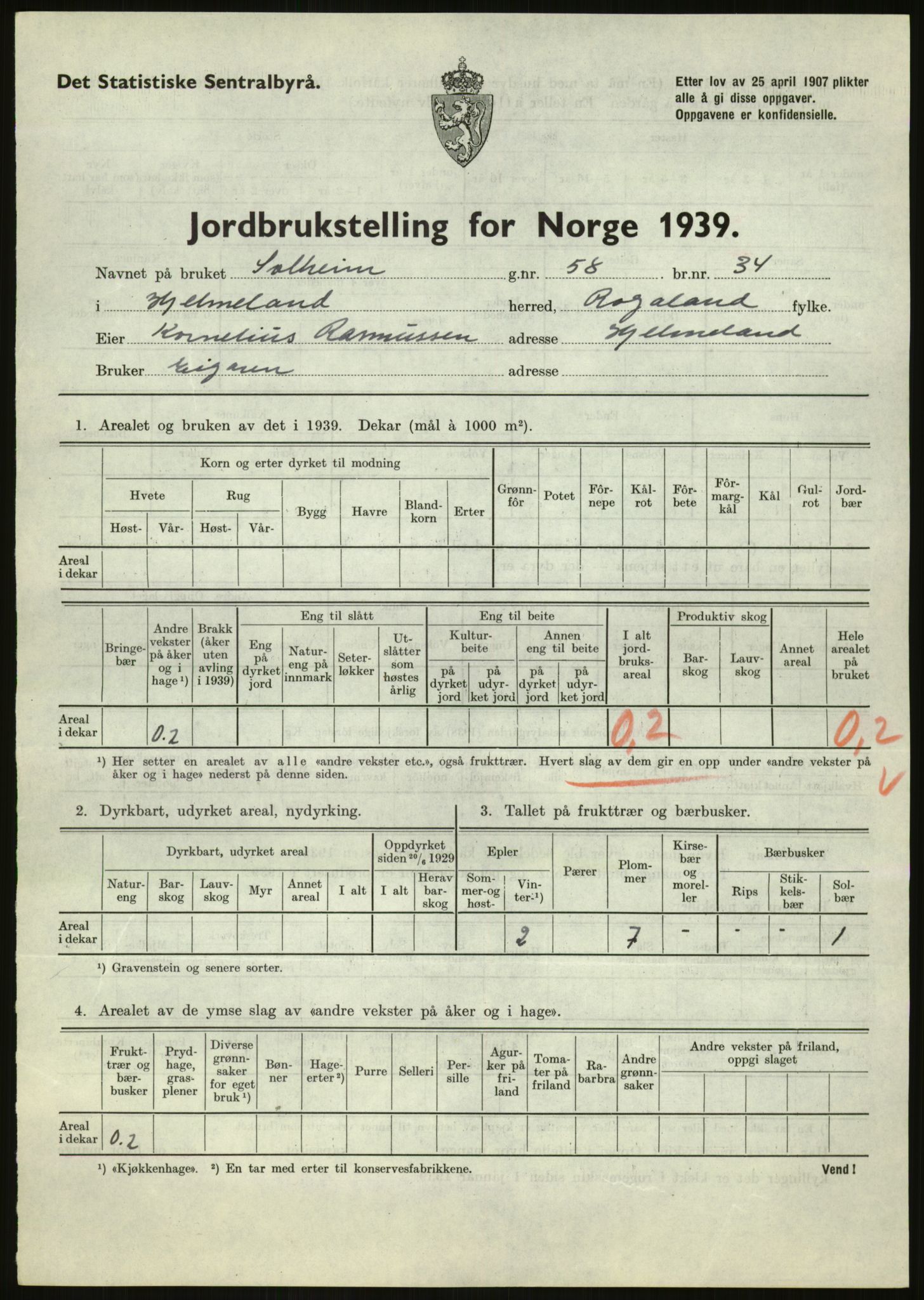 Statistisk sentralbyrå, Næringsøkonomiske emner, Jordbruk, skogbruk, jakt, fiske og fangst, AV/RA-S-2234/G/Gb/L0184: Rogaland: Årdal, Fister og Hjelmeland, 1939, p. 809