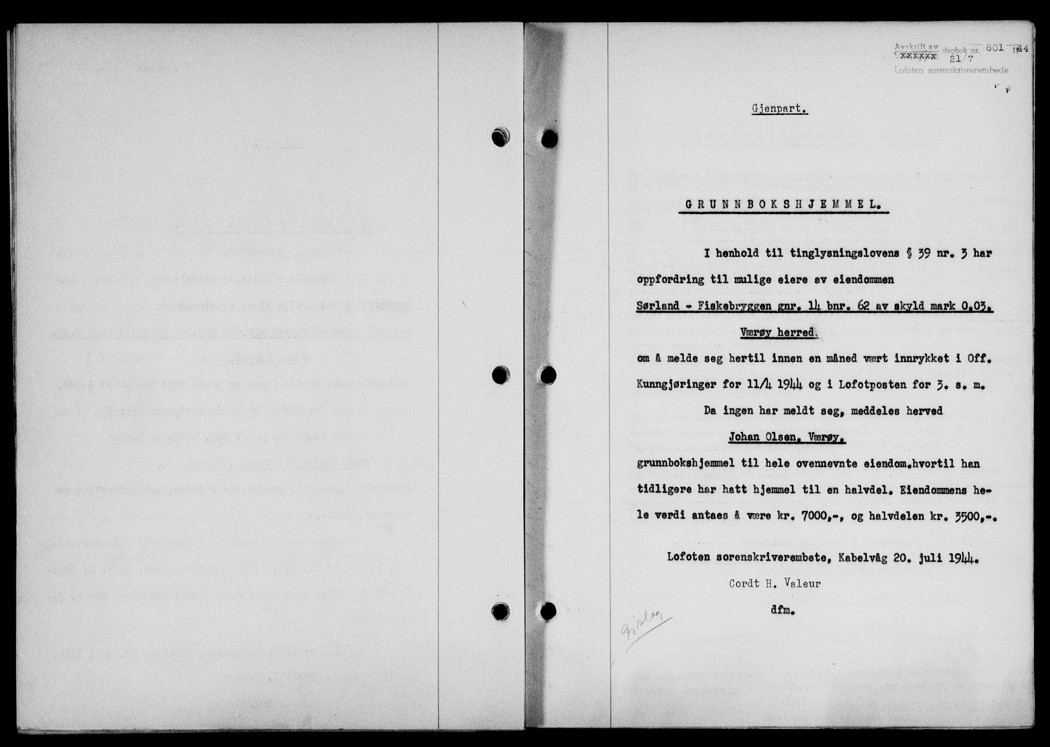 Lofoten sorenskriveri, SAT/A-0017/1/2/2C/L0012a: Mortgage book no. 12a, 1943-1944, Diary no: : 801/1944