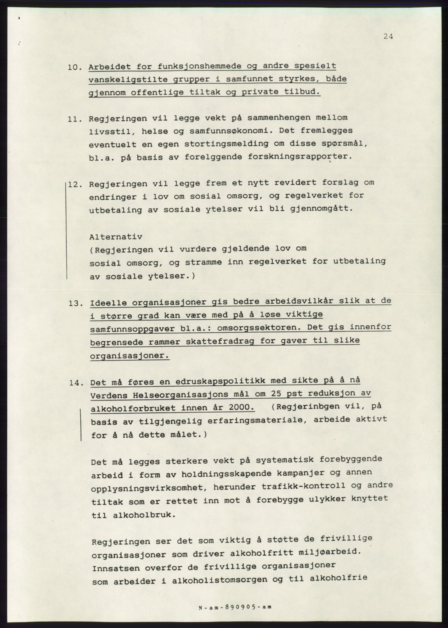 Forhandlingsmøtene 1989 mellom Høyre, KrF og Senterpartiet om dannelse av regjering, AV/RA-PA-0697/A/L0001: Forhandlingsprotokoll med vedlegg, 1989, p. 517