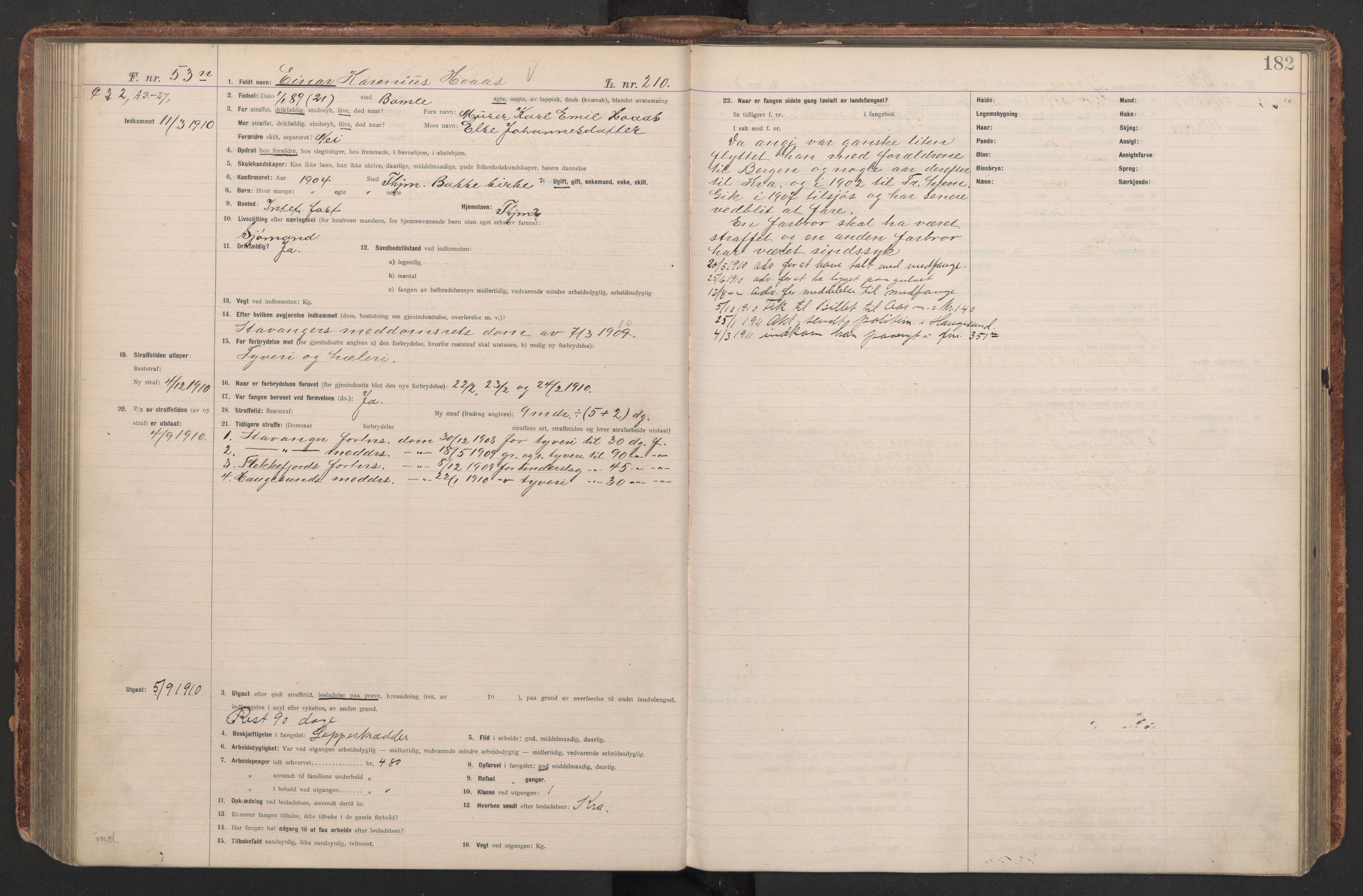 Botsfengslet, AV/RA-S-1539/D/Db/Dbb/L0043: 872m - 212n, 1909-1910, p. 182