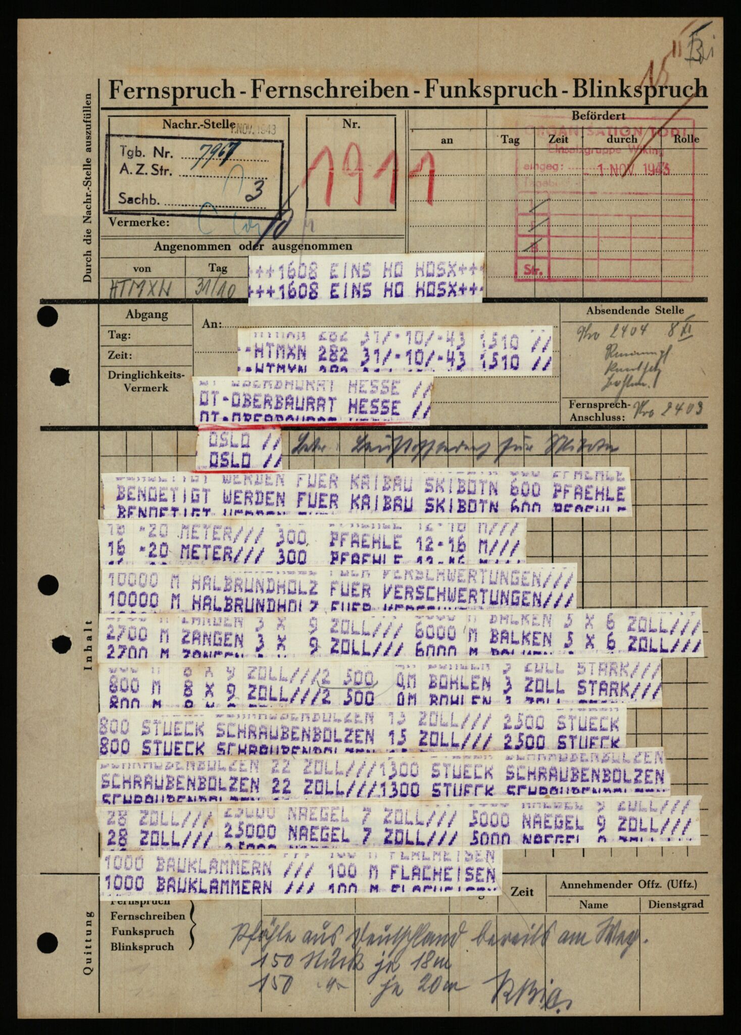 Tyske arkiver, Organisation Todt (OT), Einsatzgruppe Wiking, AV/RA-RAFA-2188/1/E/E6/E6c/L0007: Nachschub: Arkivkode 9451-9490, 1940-1945, p. 181