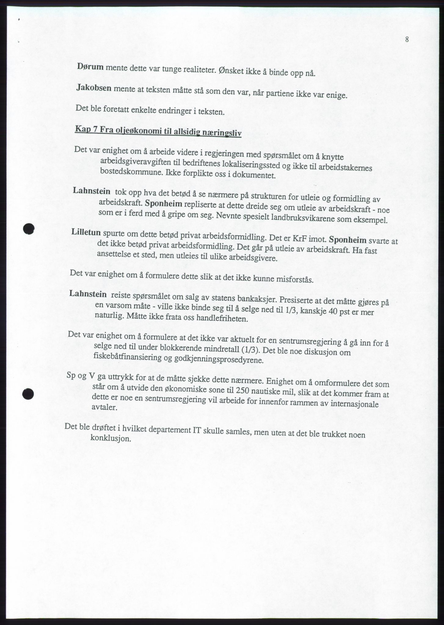 Forhandlingene mellom Kristelig Folkeparti, Senterpartiet og Venstre om dannelse av regjering, AV/RA-PA-1073/A/L0001: Forhandlingsprotokoller, 1997, p. 102