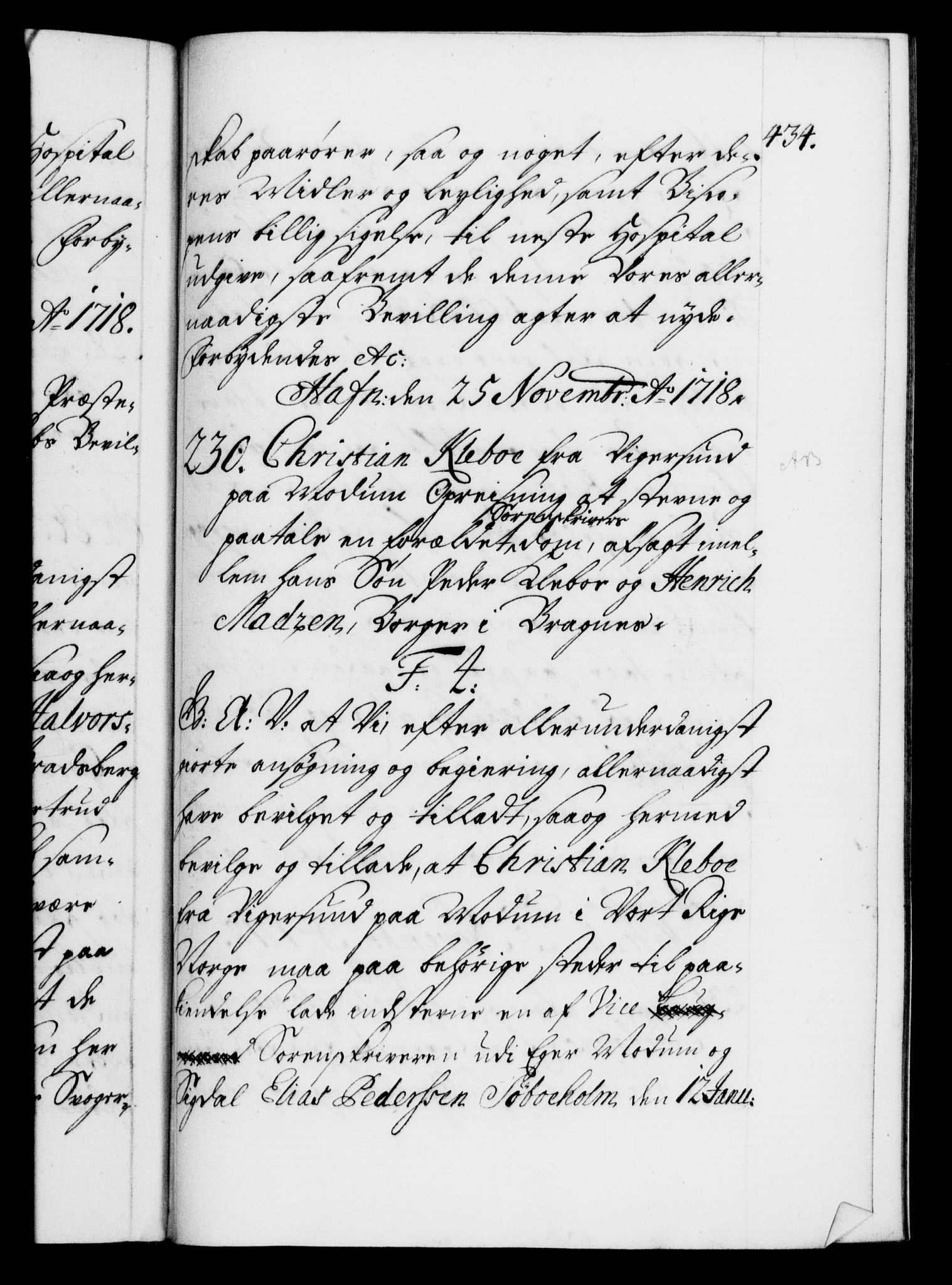 Danske Kanselli 1572-1799, AV/RA-EA-3023/F/Fc/Fca/Fcaa/L0022: Norske registre, 1716-1719, p. 434a