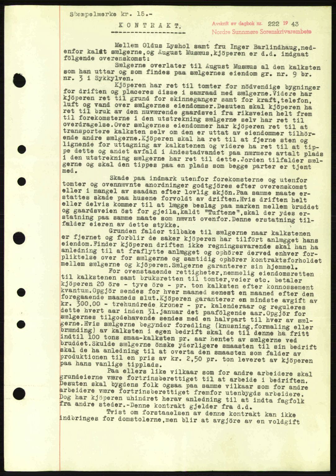 Nordre Sunnmøre sorenskriveri, SAT/A-0006/1/2/2C/2Ca: Mortgage book no. B6-14 a, 1942-1945, Diary no: : 222/1943