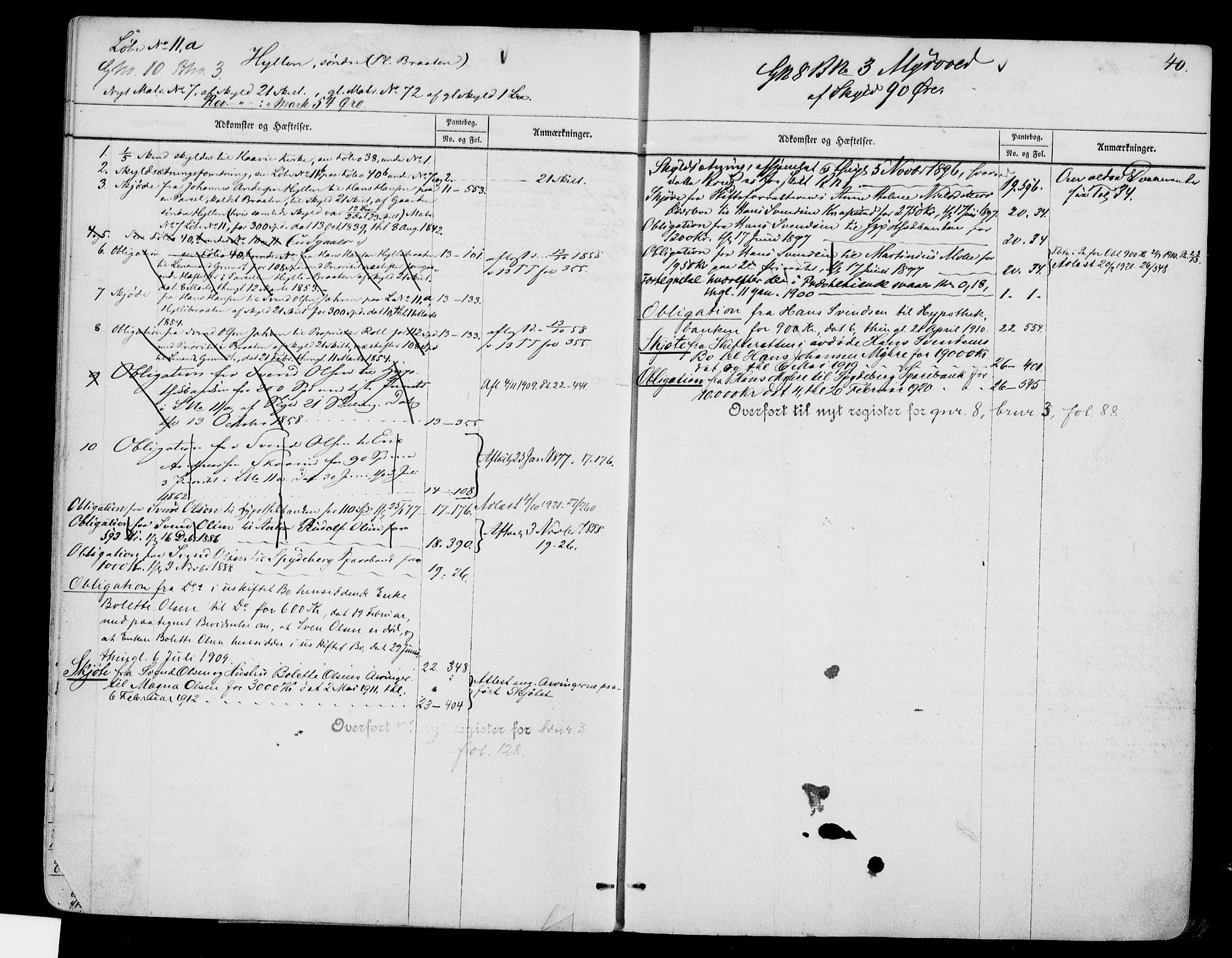 Moss sorenskriveri, AV/SAO-A-10168: Mortgage register no. III 1, 1790-1922, p. 40