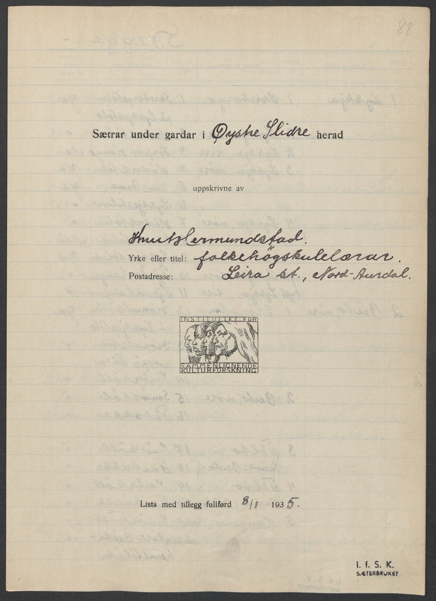 Instituttet for sammenlignende kulturforskning, AV/RA-PA-0424/F/Fc/L0005/0002: Eske B5: / Oppland (perm XI), 1934-1935, p. 88